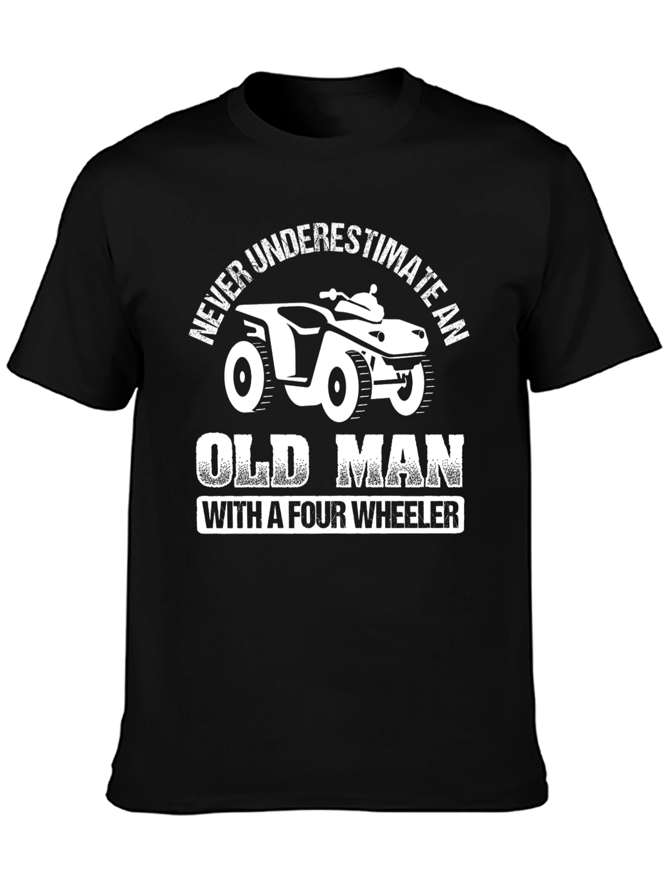 Black Never Underestimate an Old Man with a Four Wheeler T-Shirt view 3