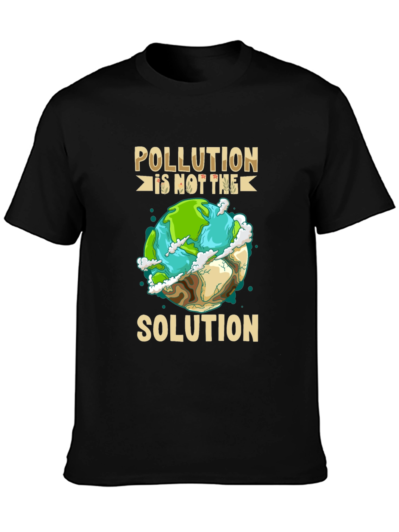 Eco-Friendly Pollution is Not the Solution Graphic Tee - 3