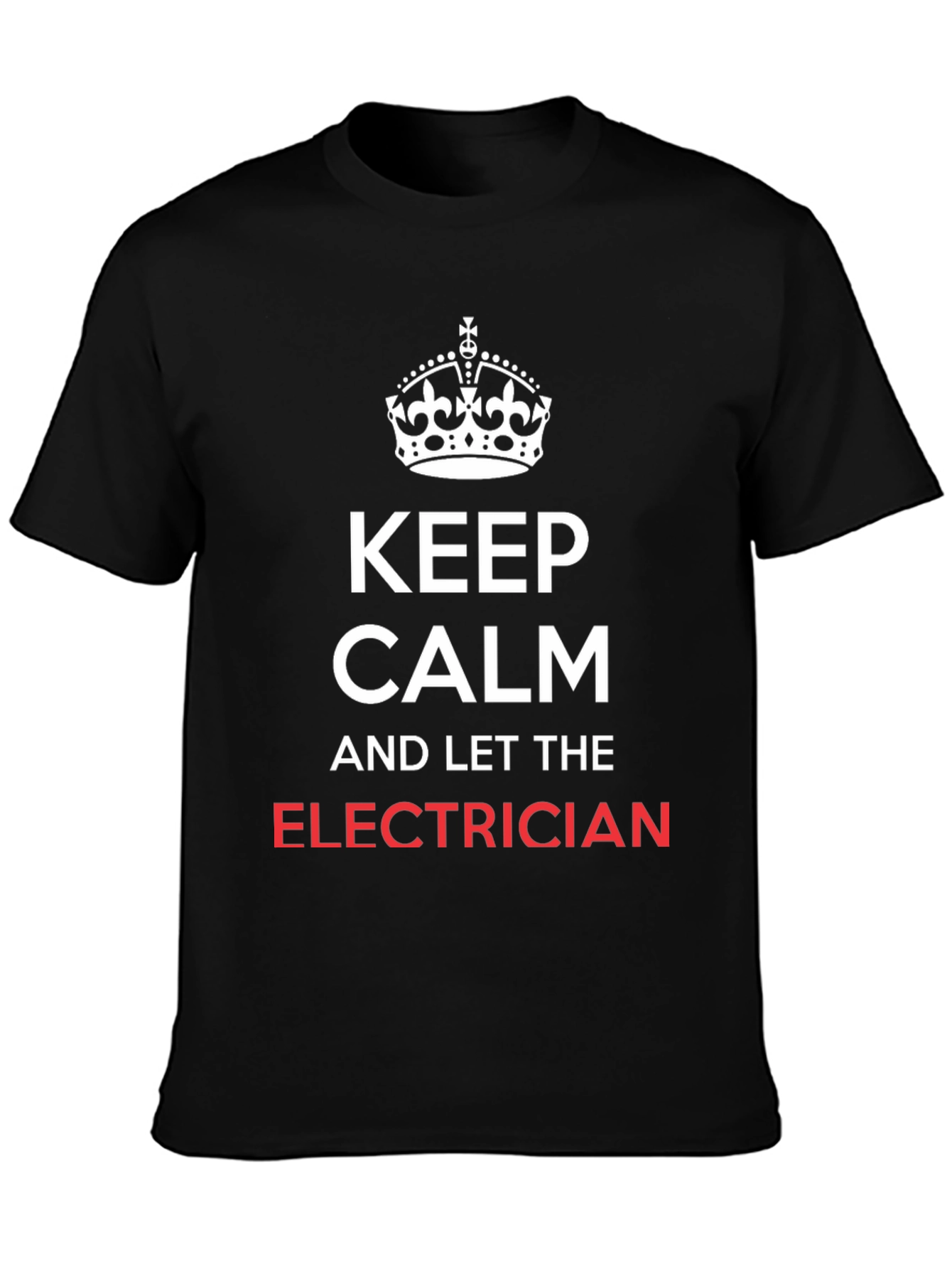 Black Keep Calm Electrician T-Shirt - Funny Electrician Gift view 3