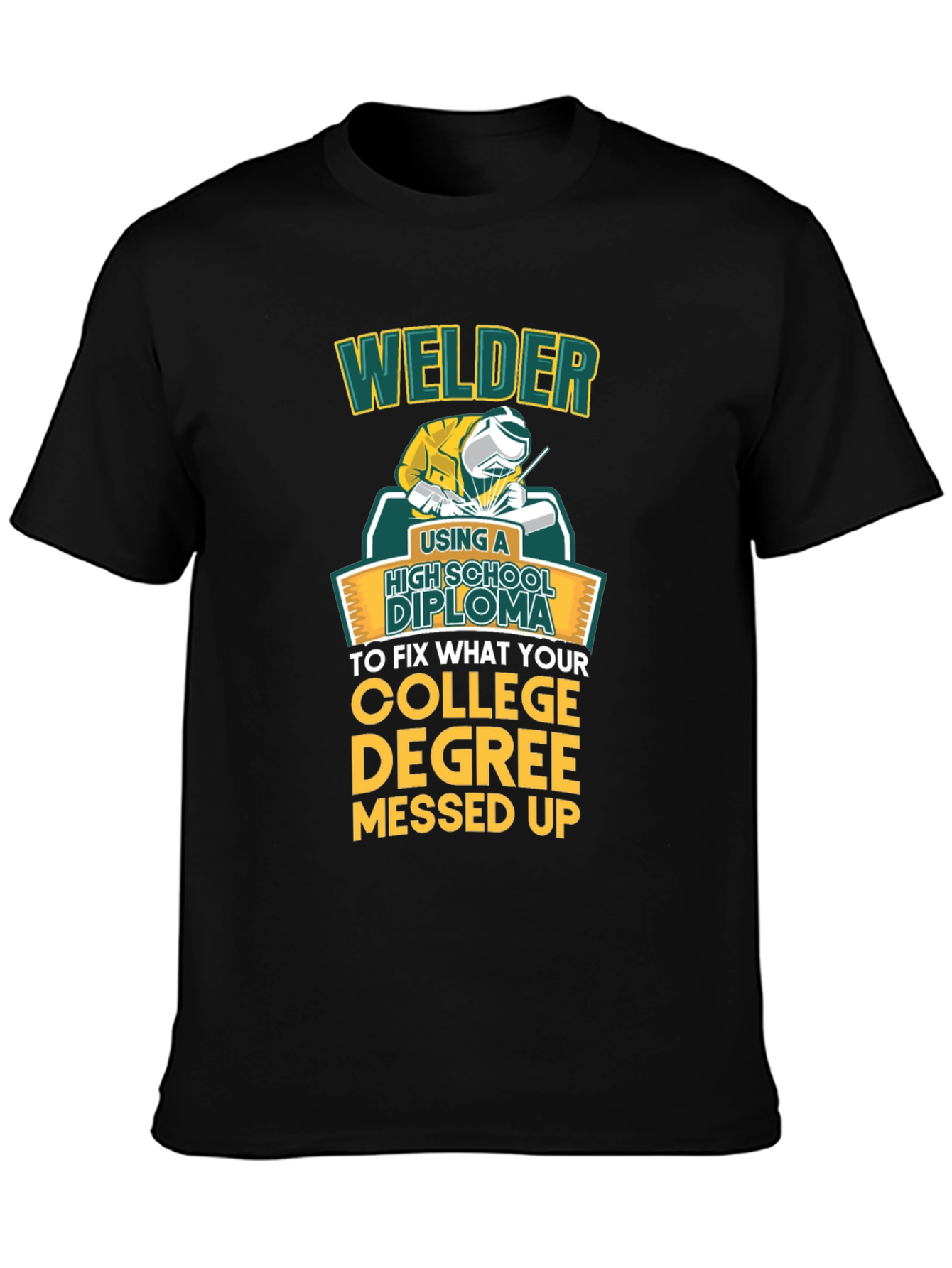 Black Welder High School Diploma Funny Black T-Shirt view 3