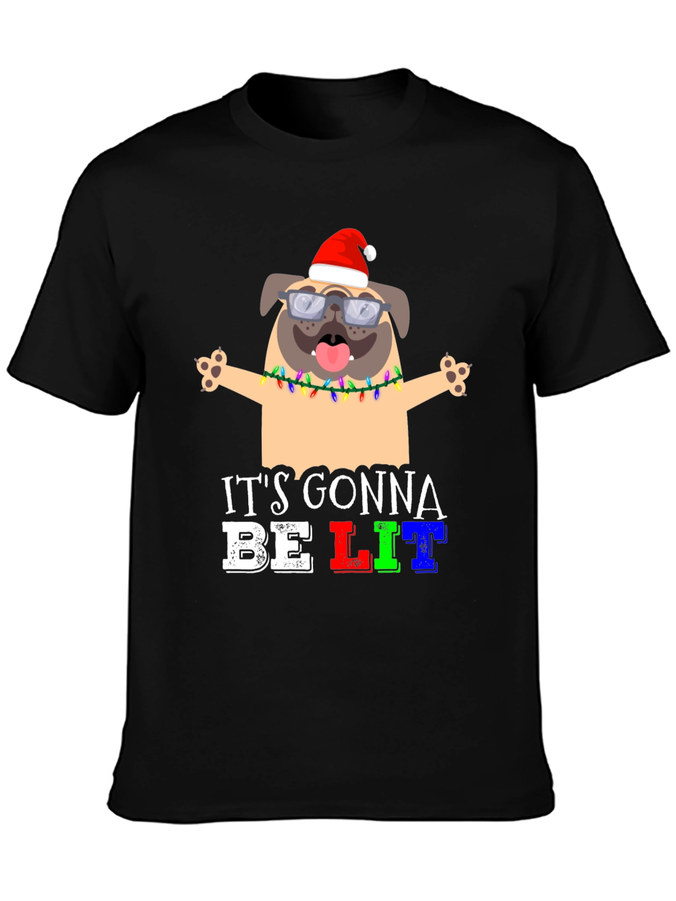 Black It's Gonna Be Lit Pug Christmas T-Shirt view 3