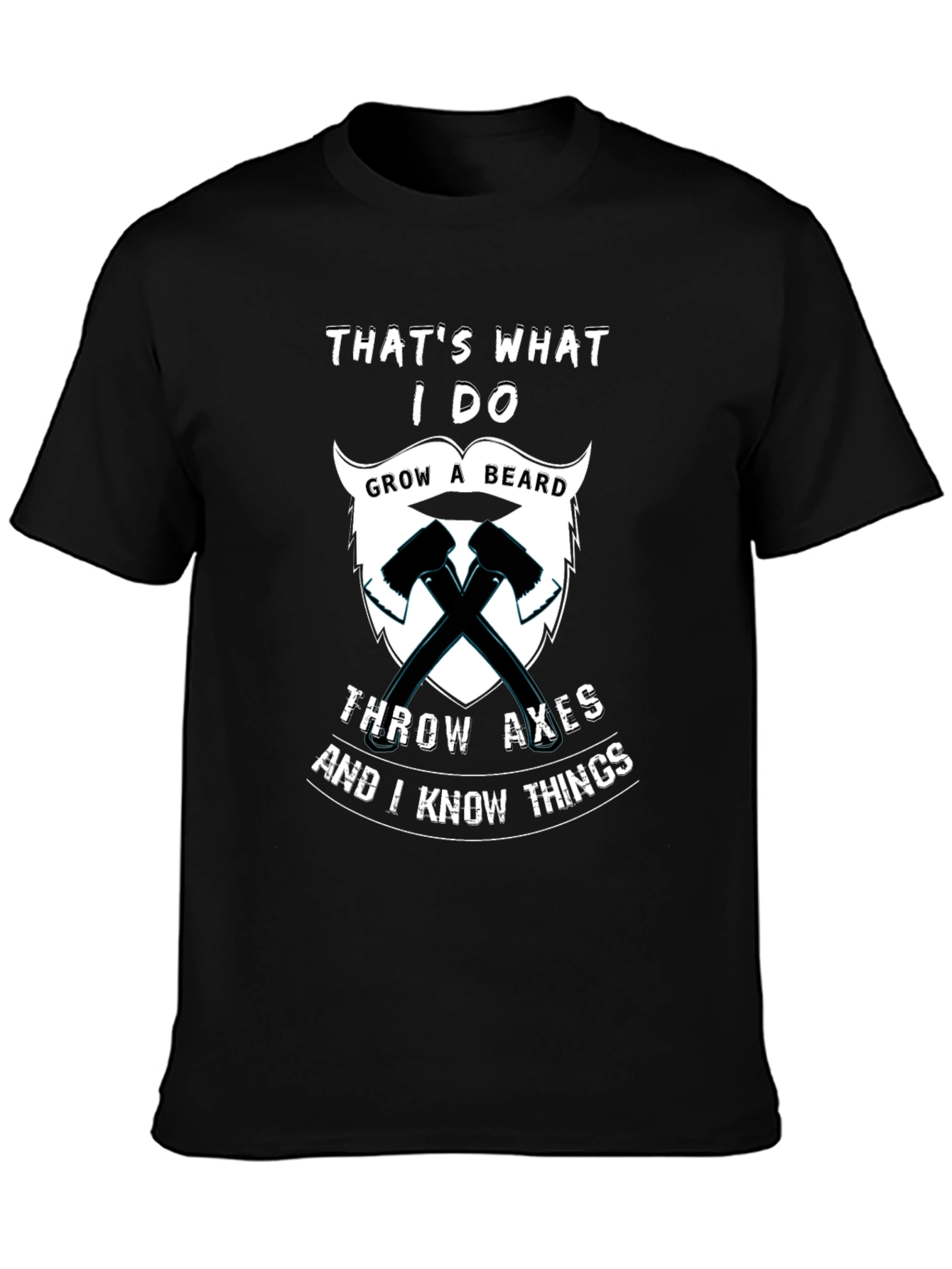 Black Humorous "Grow a Beard, Throw Axes" Graphic T-Shirt view 3