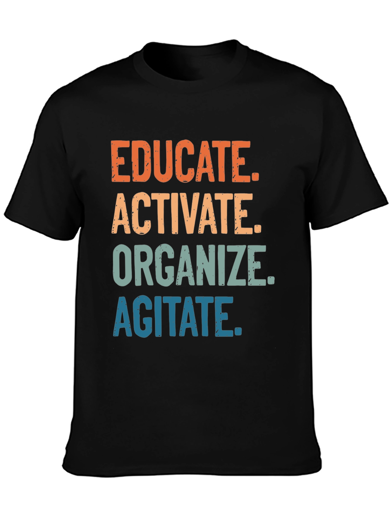 Black Educate, Activate, Organize, Agitate T-Shirt view 3