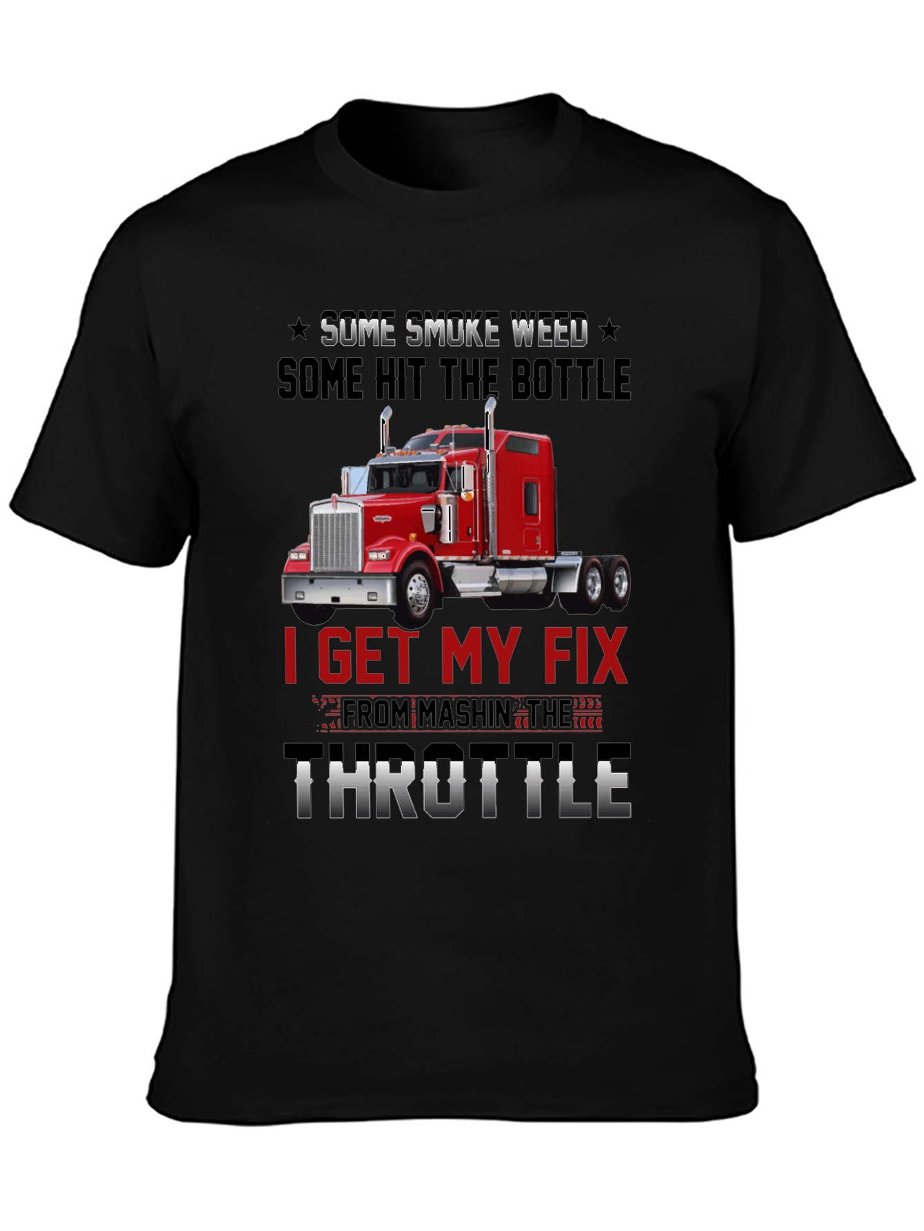 Black Trucker T-Shirt: Smoke Weed Hit Bottle Throttle Fix view 3