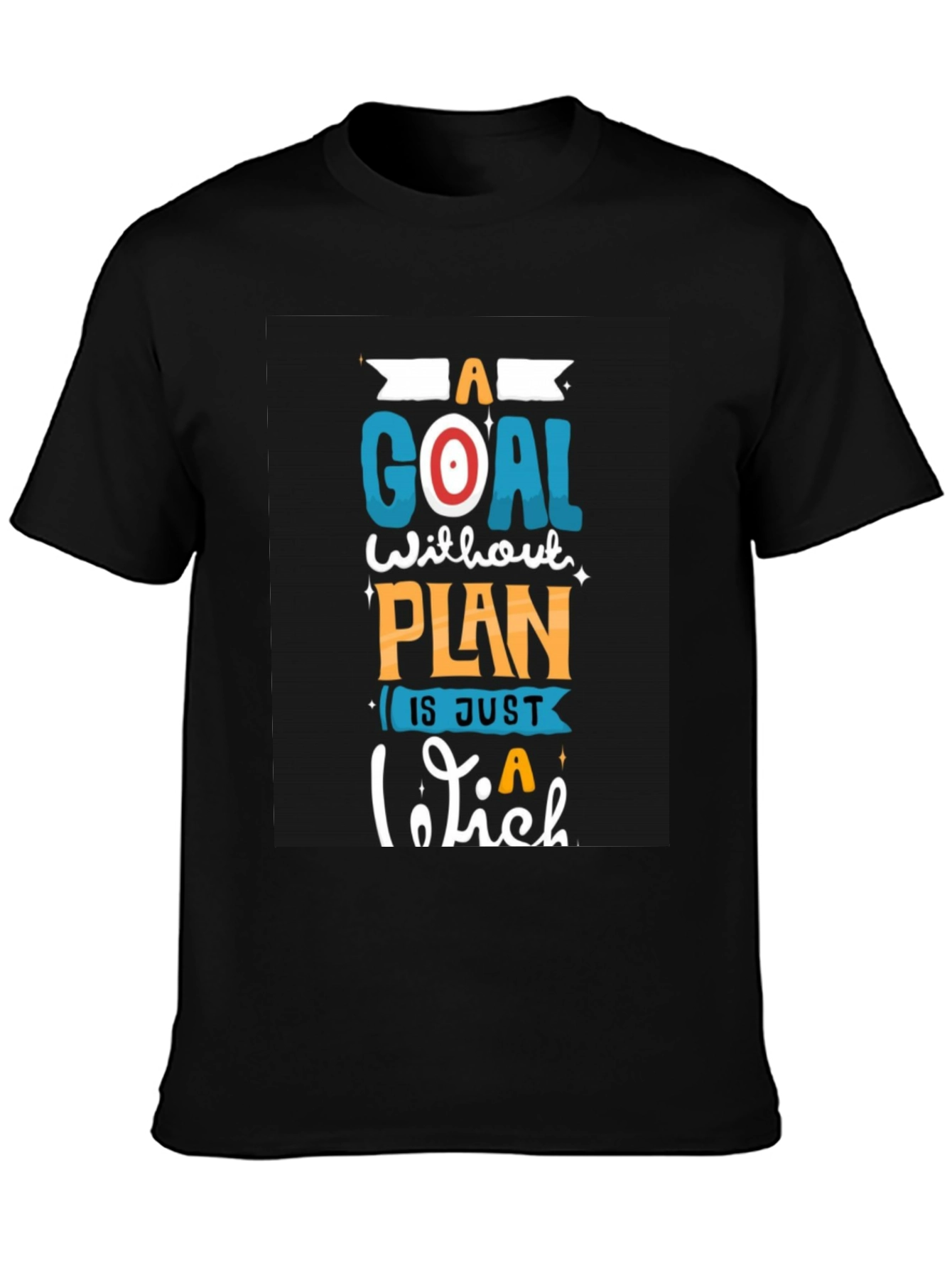 Black Motivational Goal Plan Black T-Shirt view 3