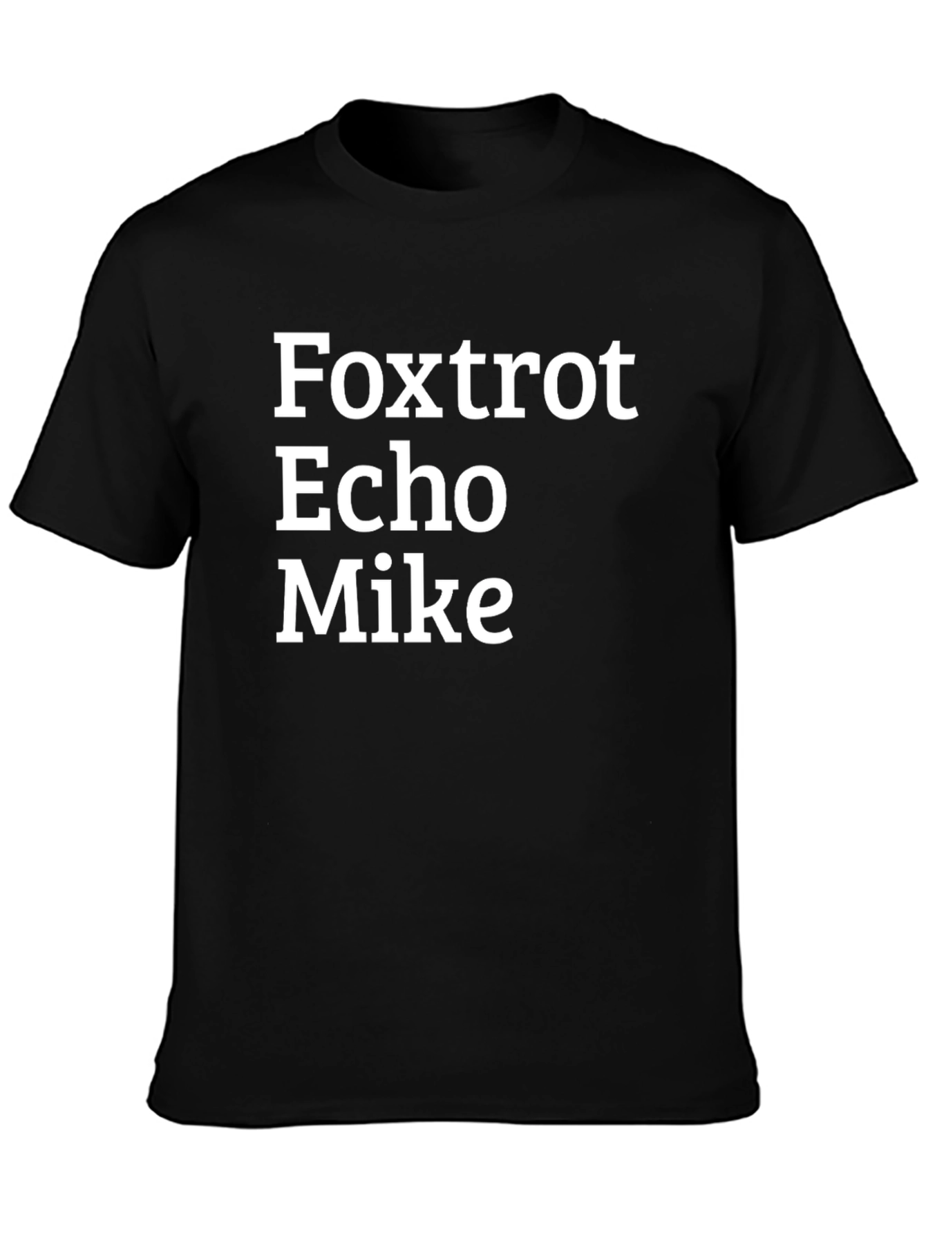Black Foxtrot Echo Mike T-Shirt - Bold Military Alphabet Design view 3