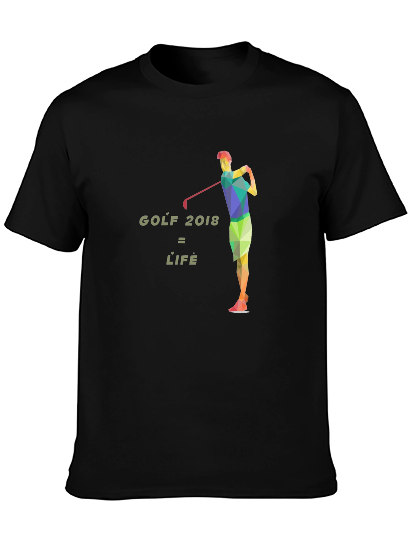 Black Golf 2018 = Life Graphic Tee - Stylish Golfer's T-Shirt view 3