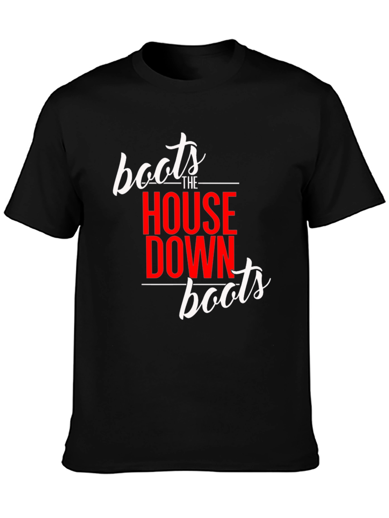 Black Boots The House Down Unisex T-Shirt view 3