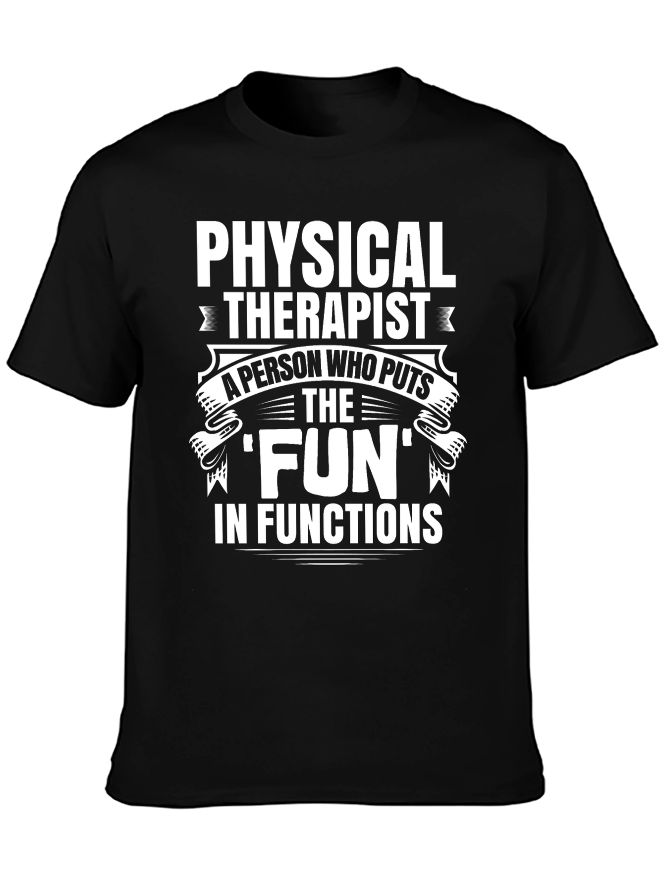 Black Physical Therapist 'Fun' T-Shirt view 3