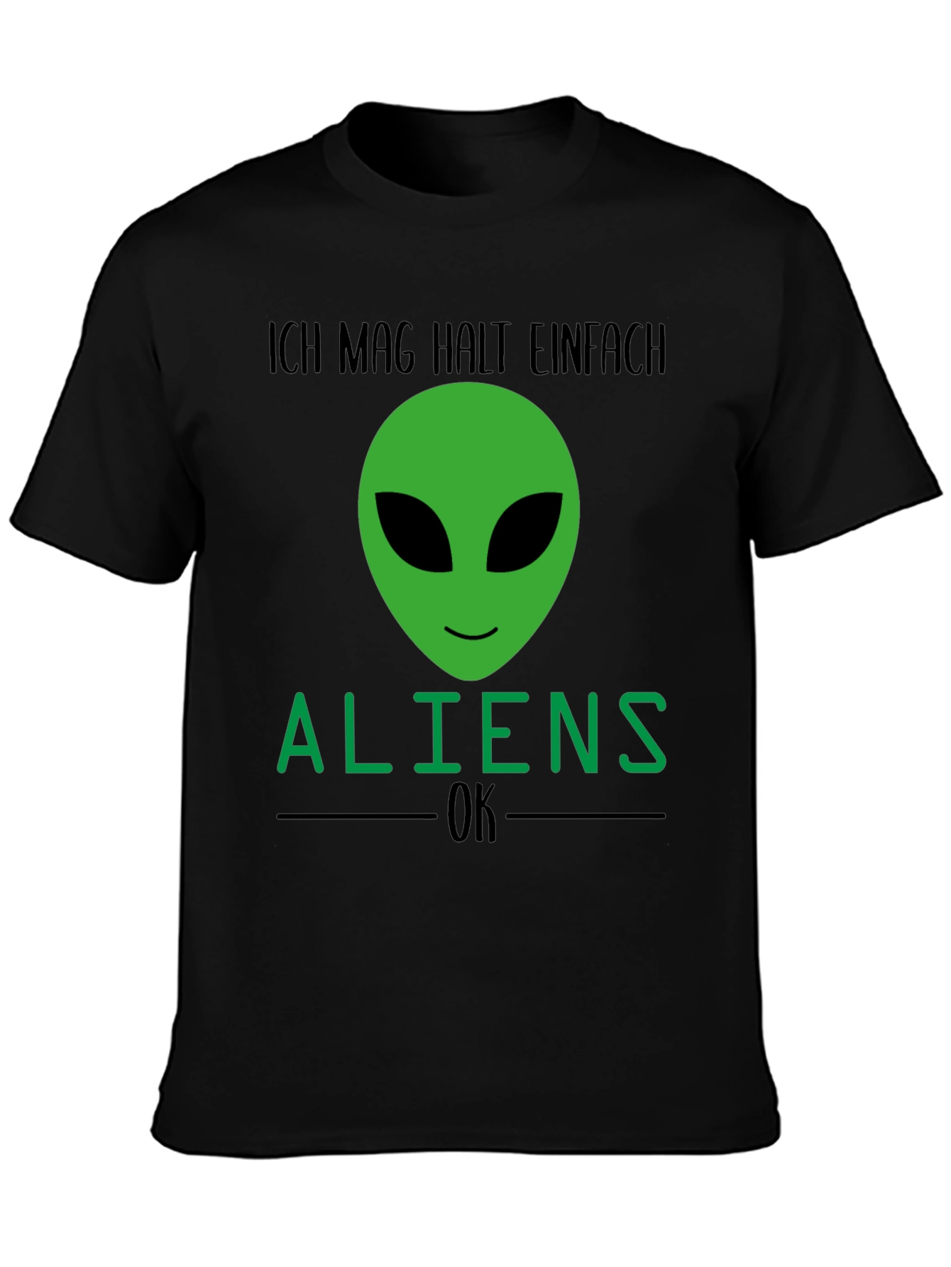 Alien Graphic Tee - Ich Mag Halt Einfach Aliens OK - 3