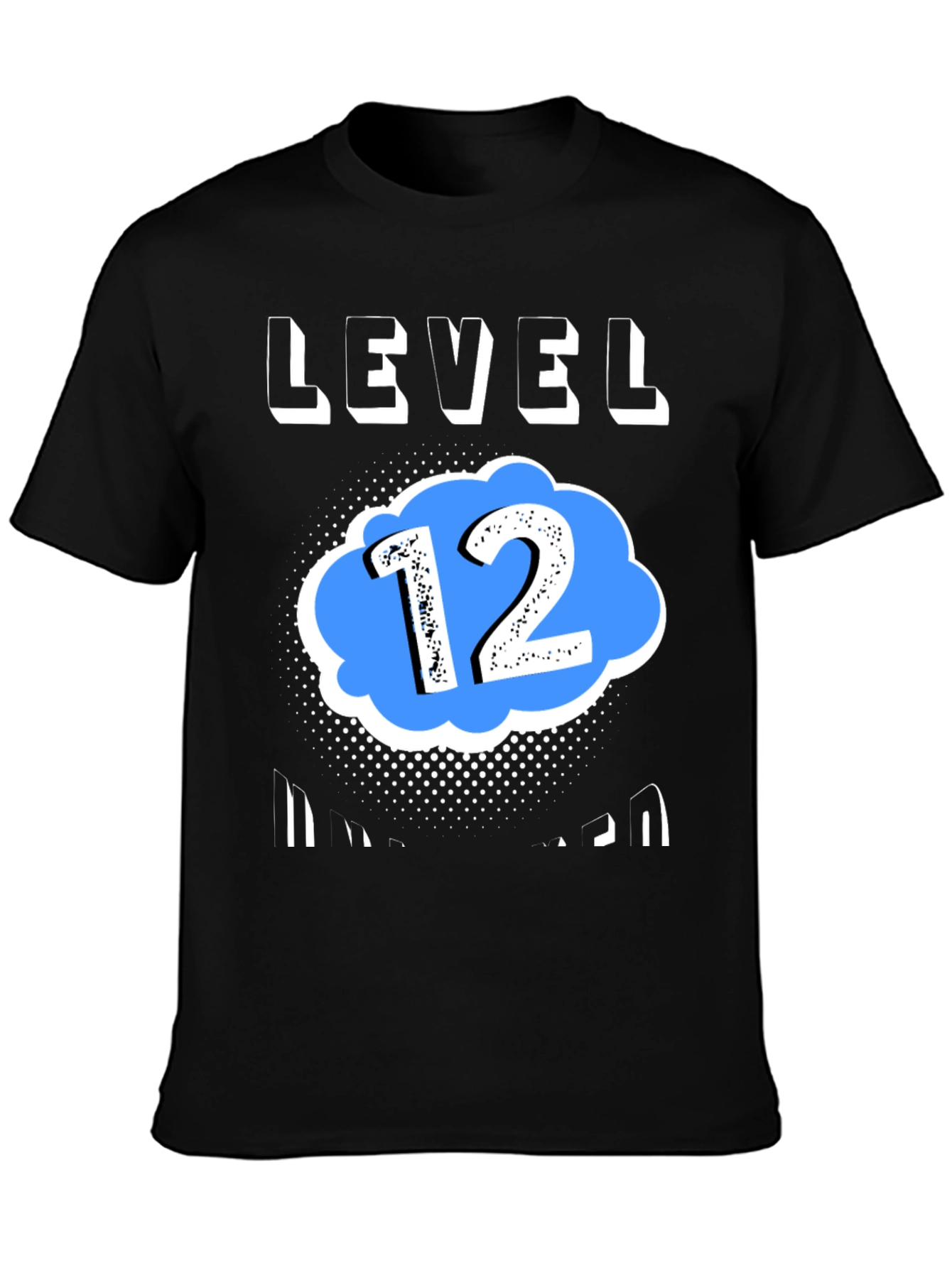 Black Level 12 Unlocked T-Shirt - Birthday Gift view 3