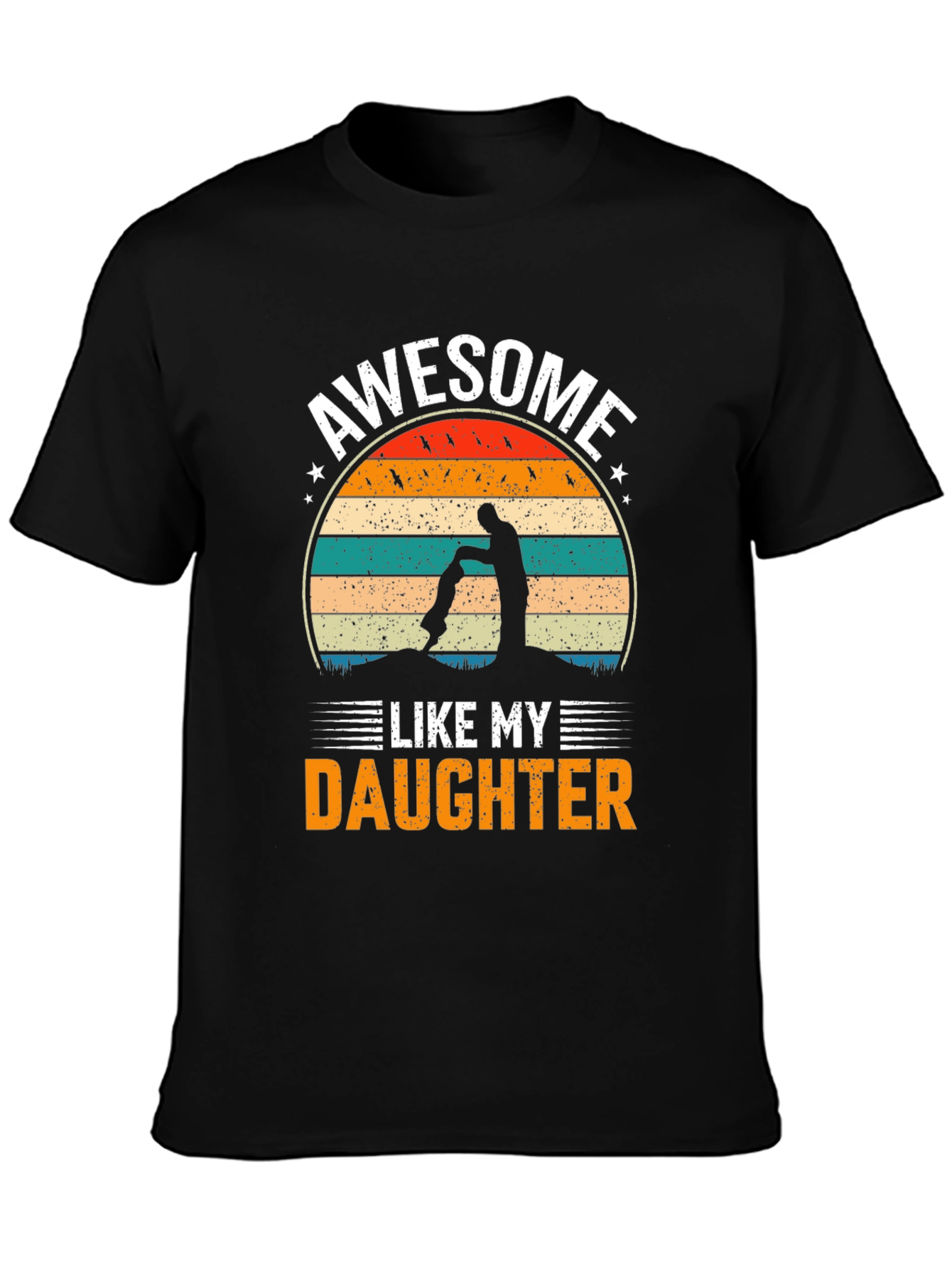 Black Awesome Like My Daughter Graphic T-Shirt view 3