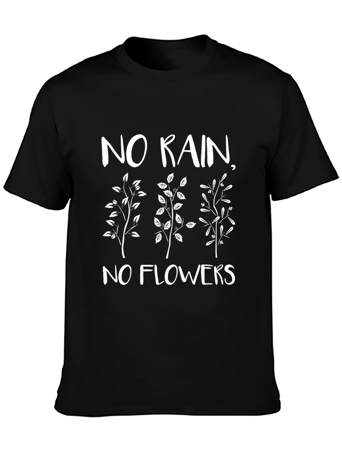 Black Inspirational Graphic Tee - No Rain No Flowers view 3