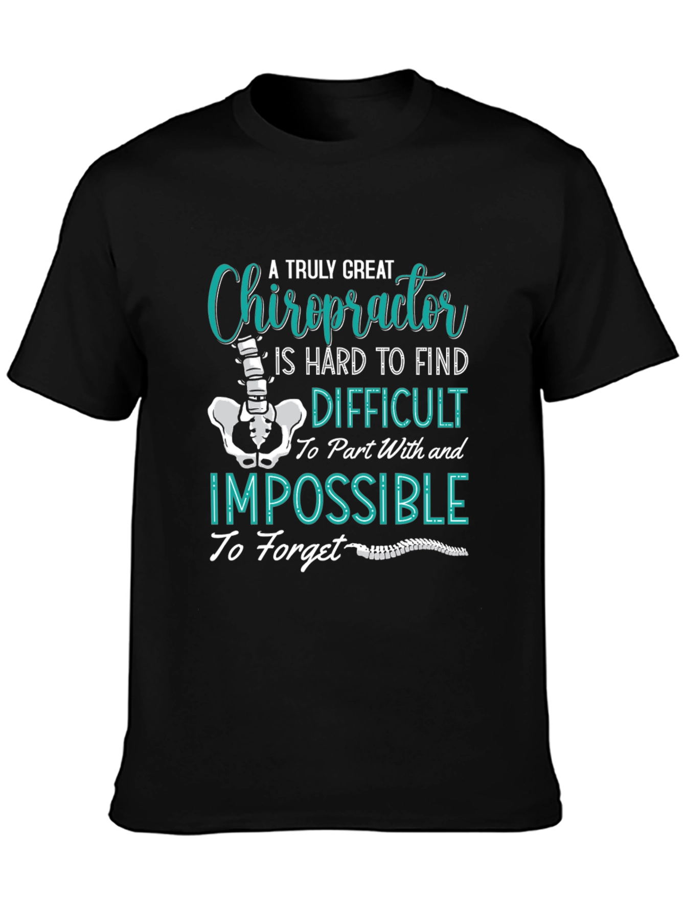 Black Chiropractor T-Shirt: A Truly Great Gift view 3