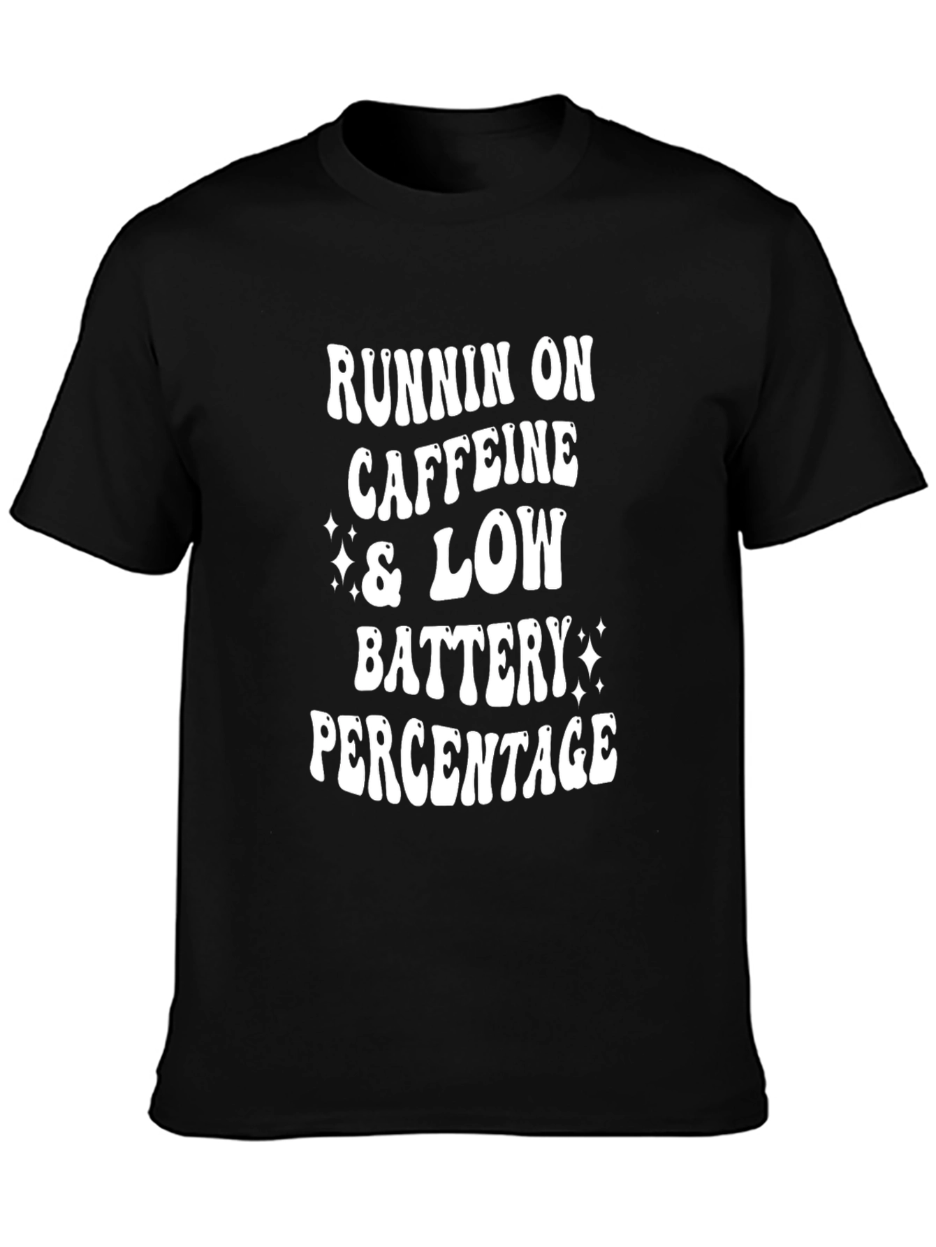 Black Runnin' on Caffeine & Low Battery T-Shirt view 3