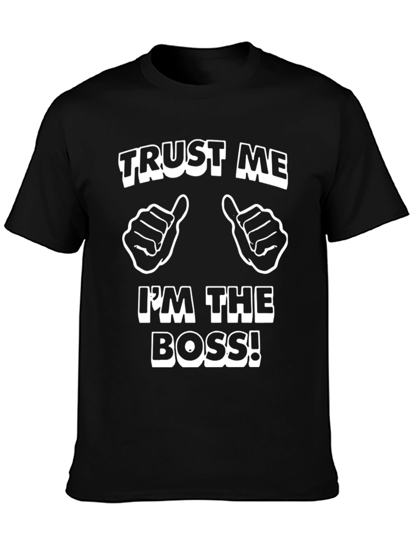 Black Trust Me I'm The Boss Black T-Shirt view 3