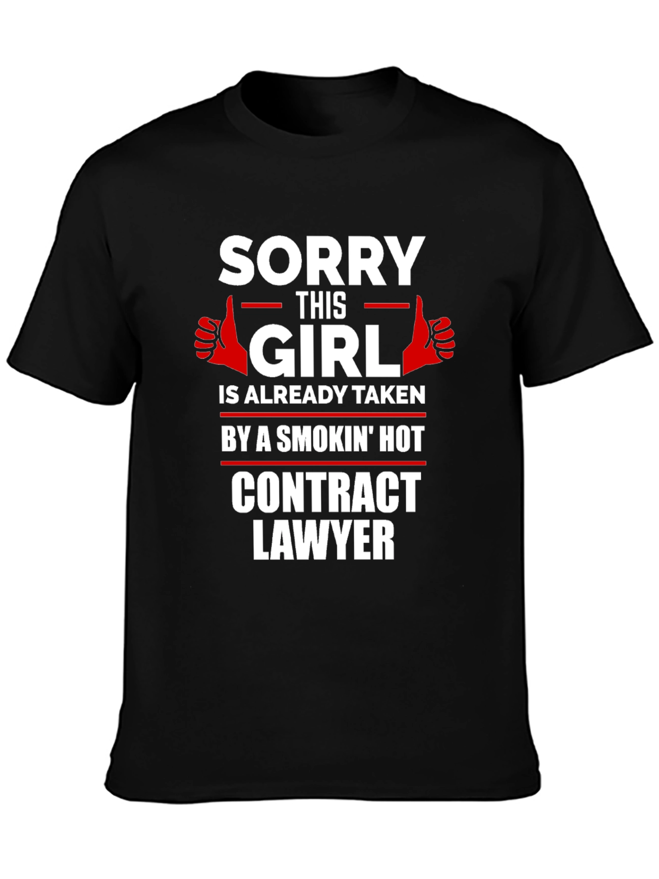Black Sorry This Girl is Taken Contract Lawyer Graphic Tee view 3
