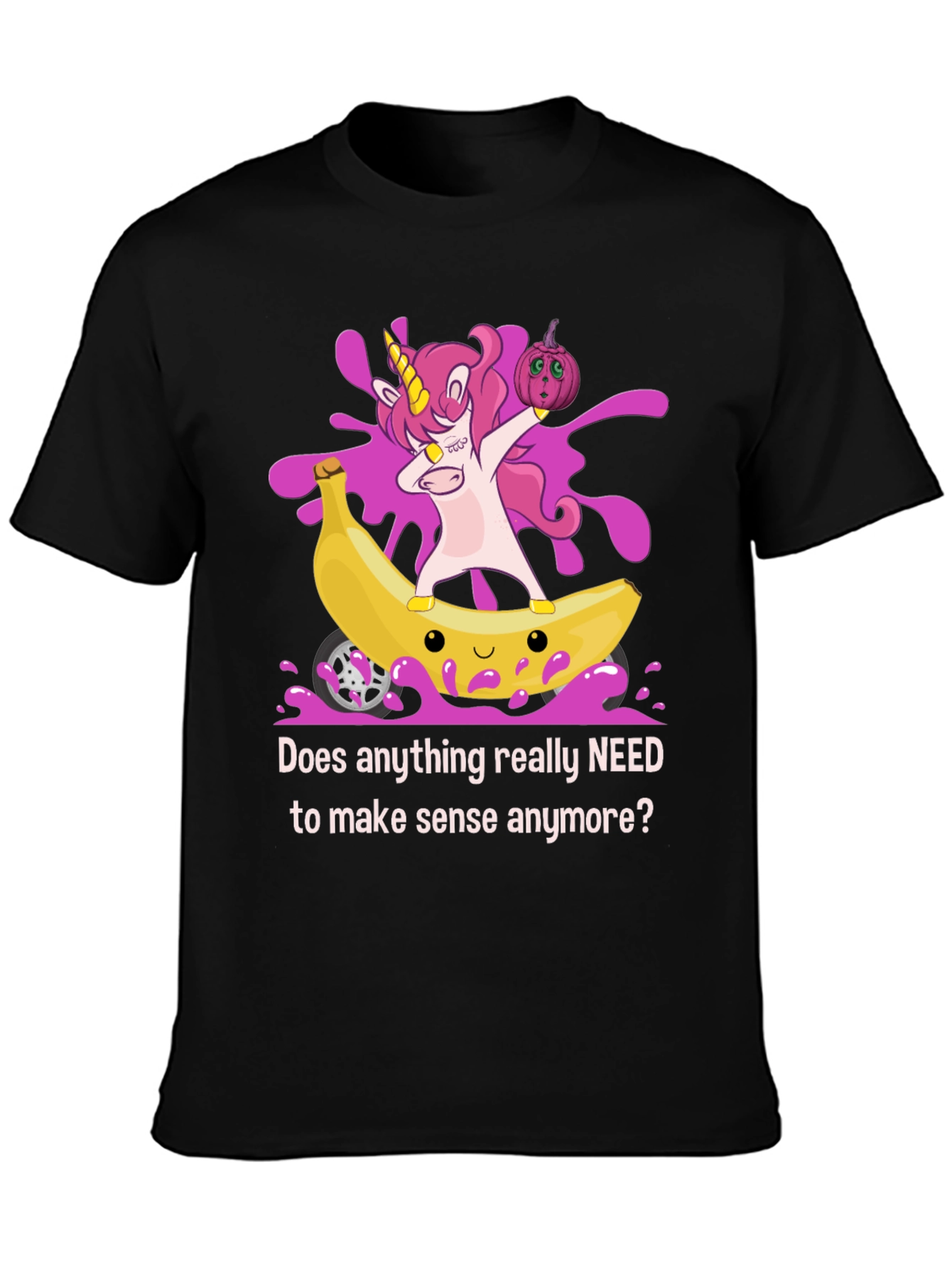 Unicorn Banana T-Shirt: Does Anything Need to Make Sense? - 3