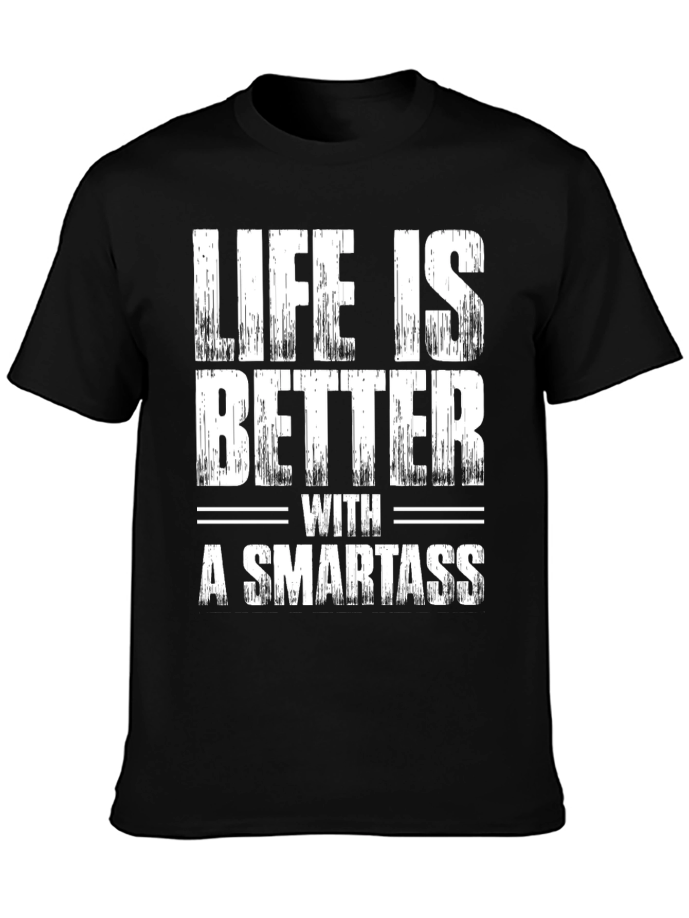 Black Life is Better with a Smartass Graphic Tee view 3