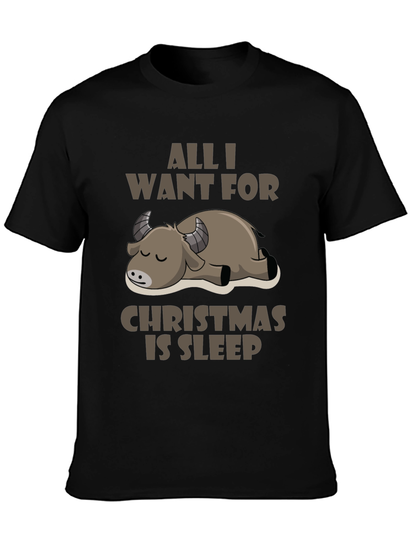 Black All I Want For Christmas Is Sleep T-Shirt view 3