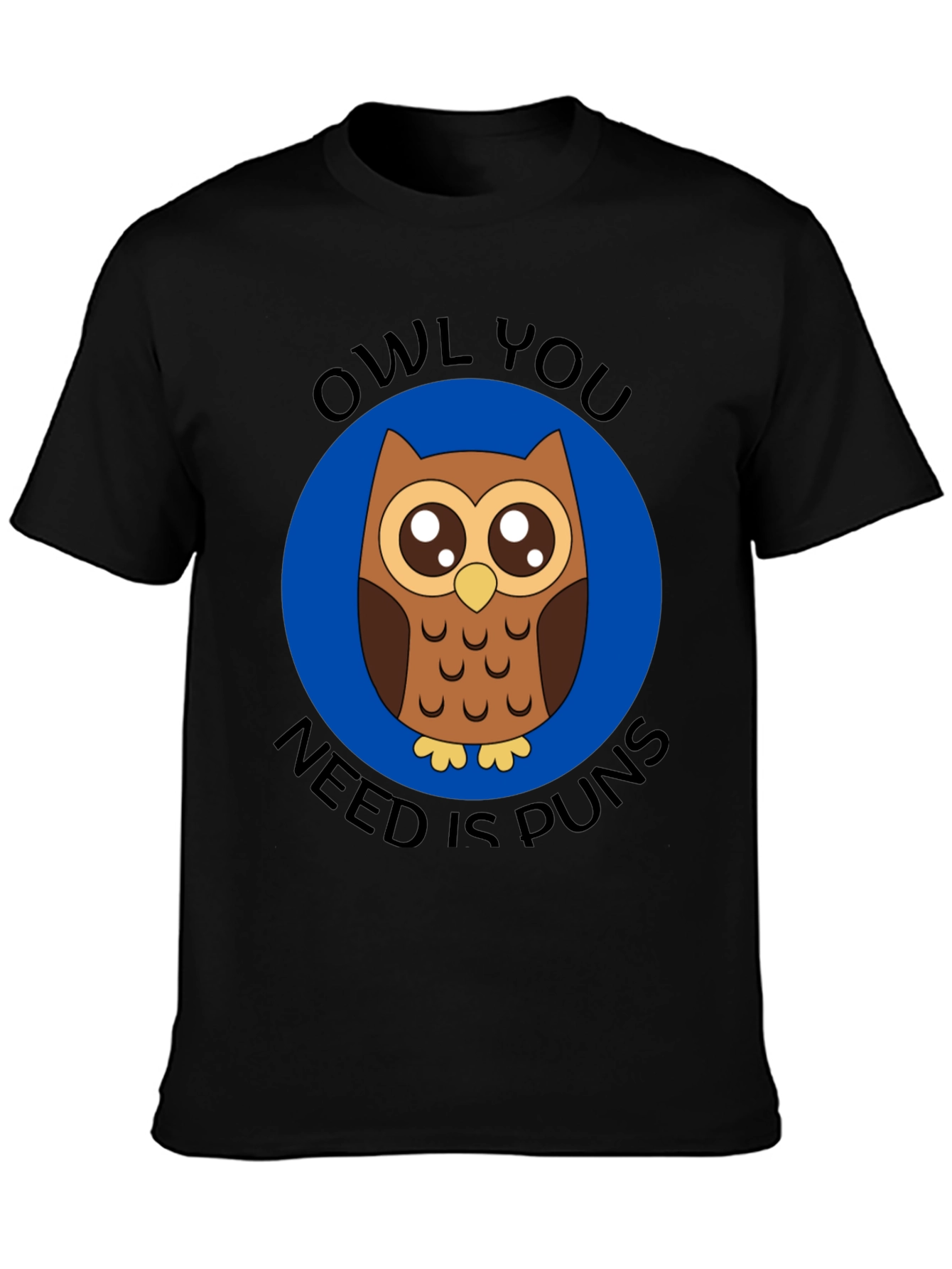 Black Owl You Need Is Puns T-Shirt - Funny Animal Graphic Tee view 3