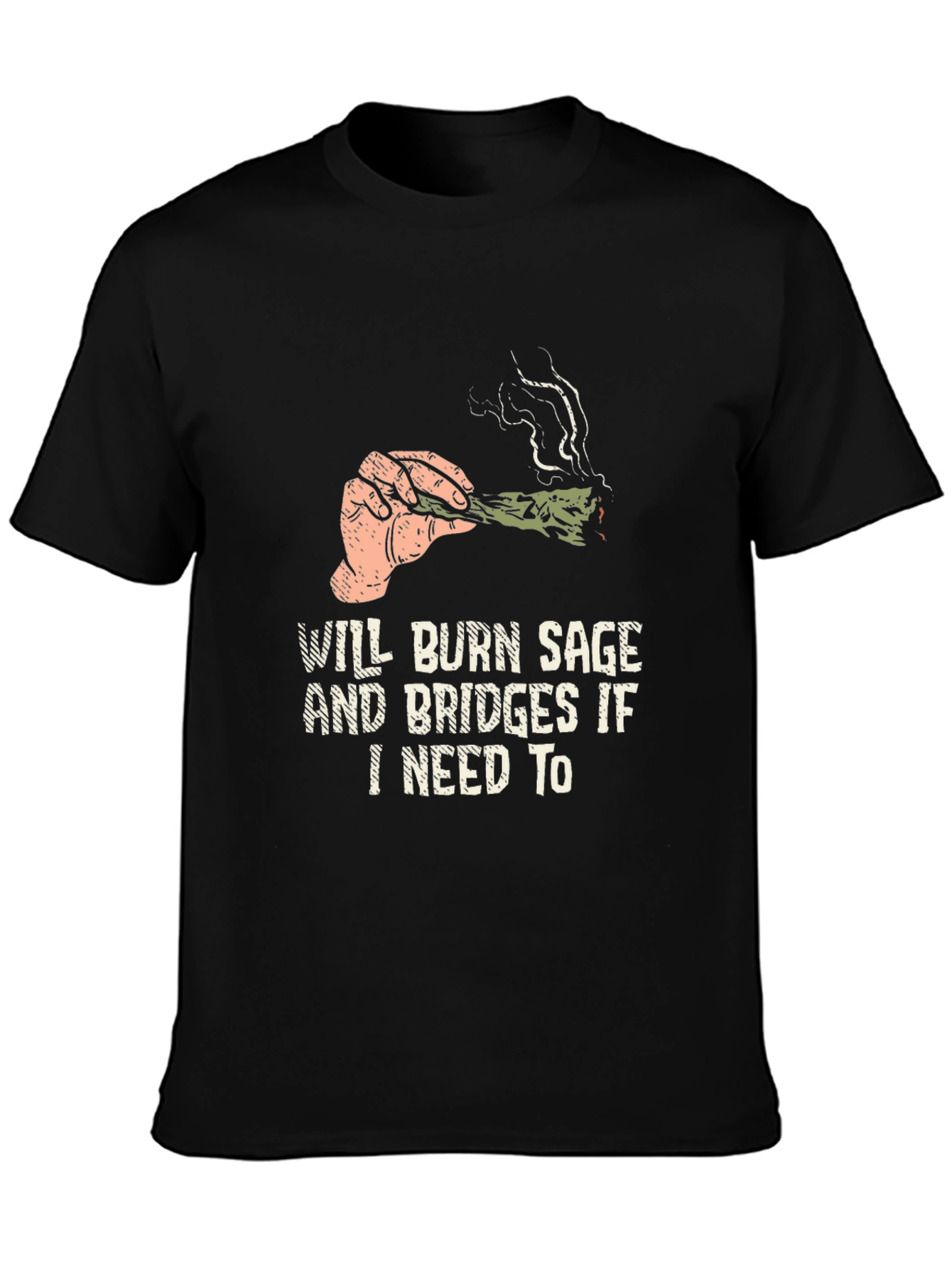 Black Will Burn Sage and Bridges T-Shirt view 3