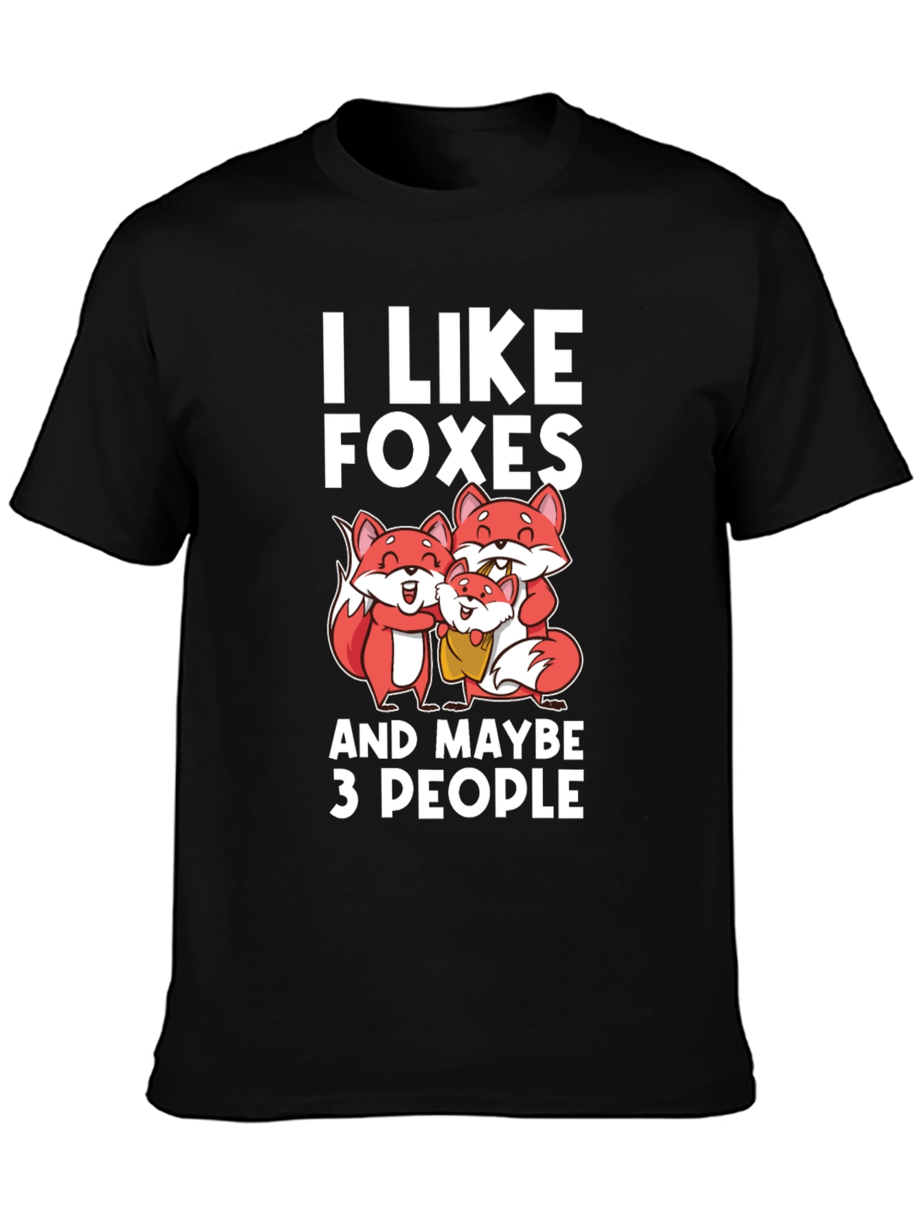Black I Like Foxes Funny Graphic T-Shirt view 3