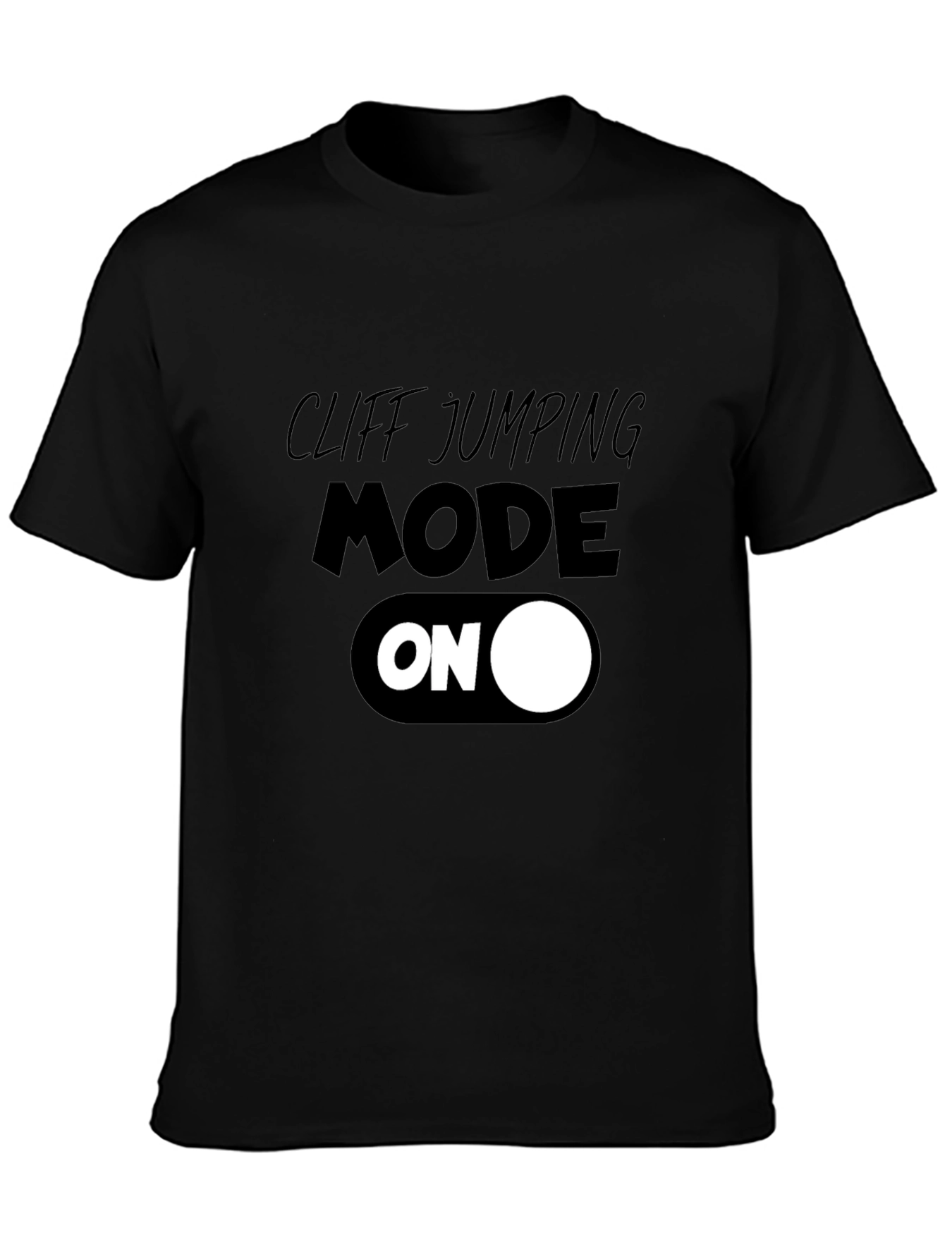 Black Cliff Jumping Mode ON T-Shirt view 3