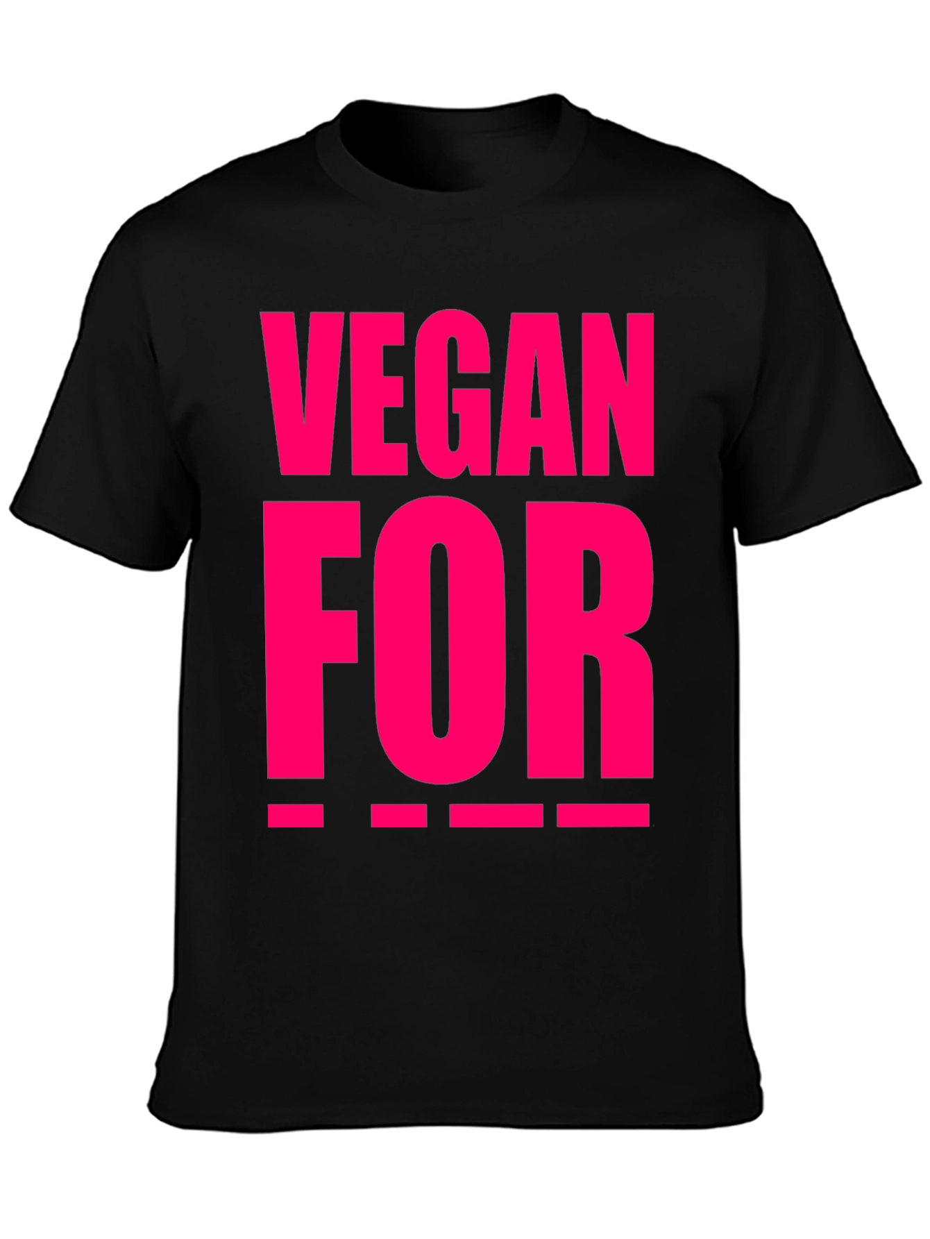 Black Vegan For ___ T-Shirt view 3