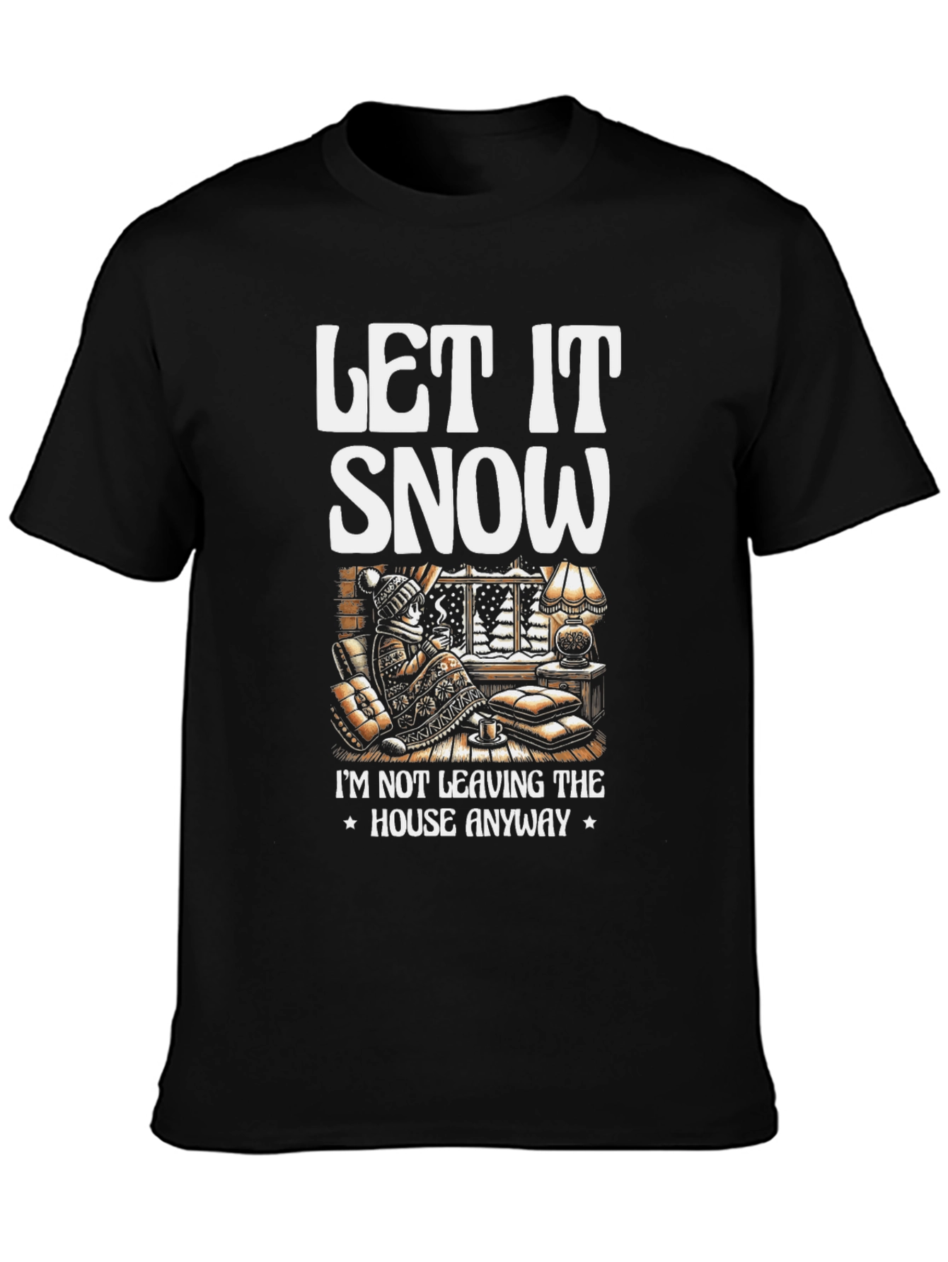 Black Let It Snow T-Shirt Winter Cozy Cabin Black Tee view 3