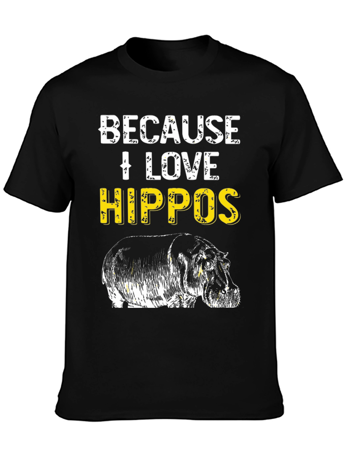 Black Because I Love Hippos T-Shirt - Animal Lover Tee view 3