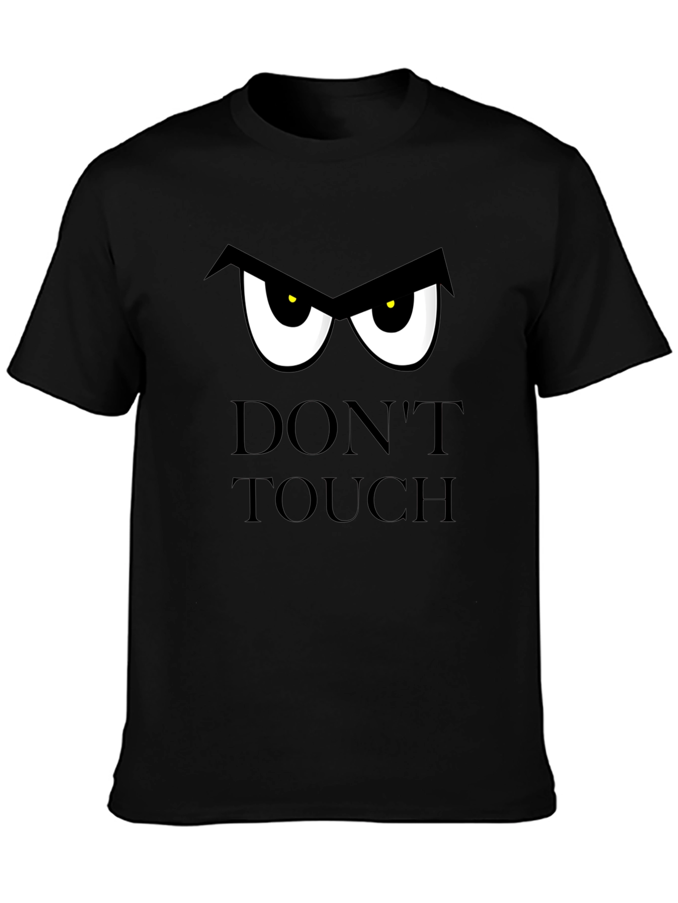 Black Don't Touch T-Shirt: Funny Graphic Tee view 3
