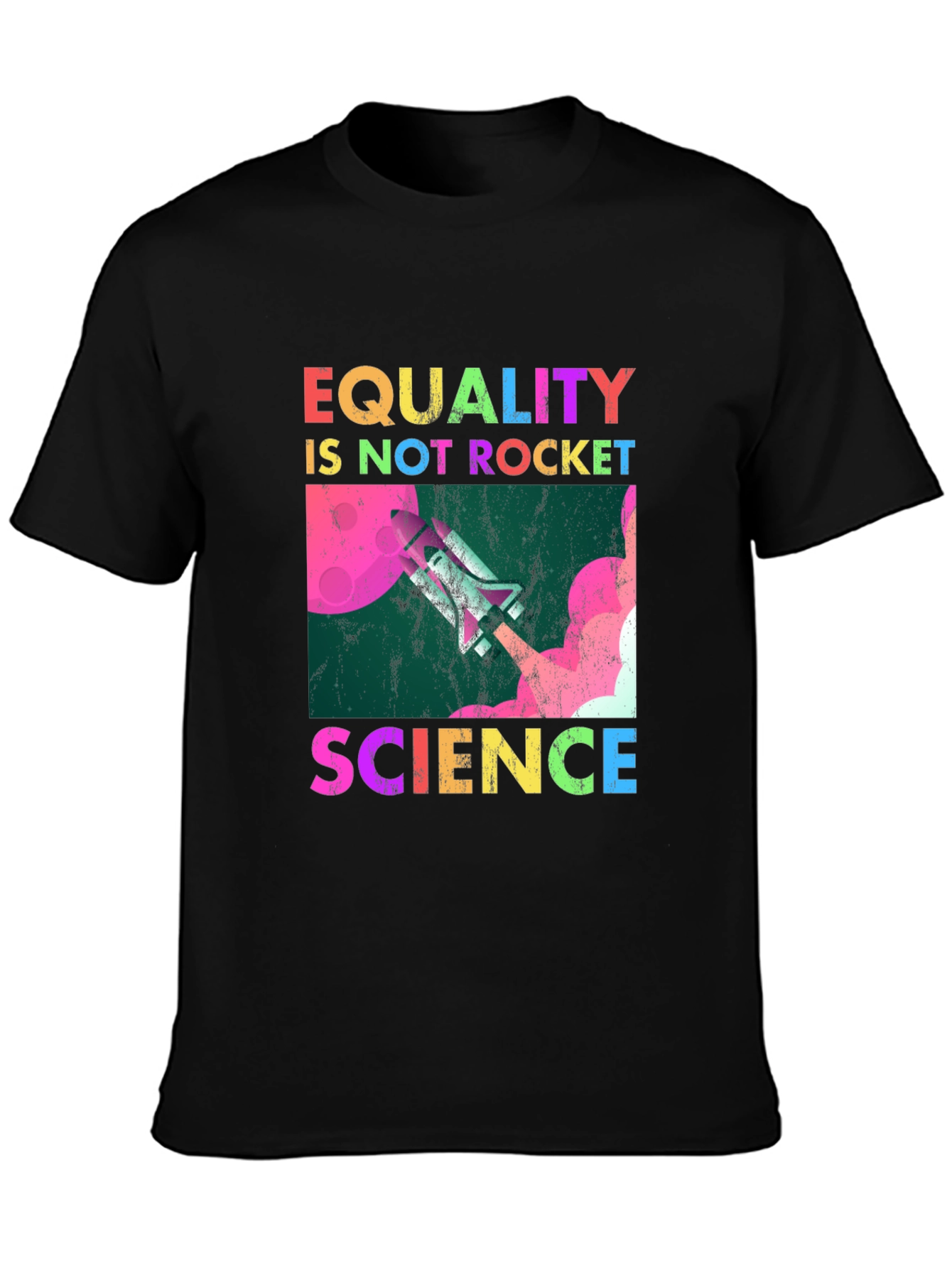 Black Equality is Not Rocket Science T-Shirt view 3