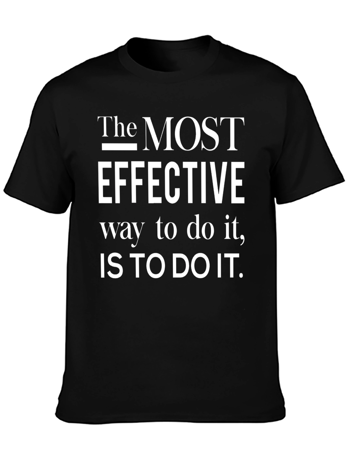 Black The Most Effective Motivational T-Shirt view 3