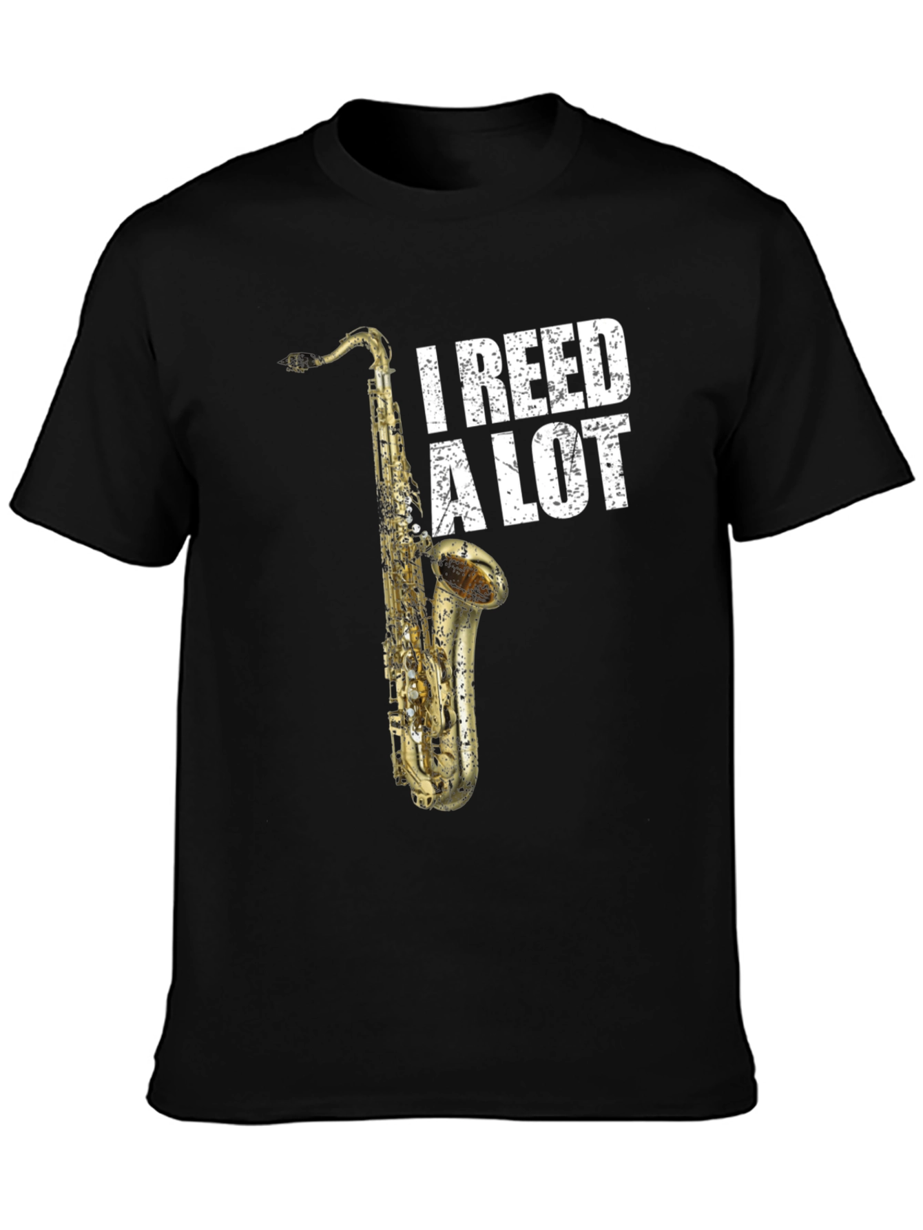 Black I Reed A Lot Saxophone Musician T-Shirt view 3