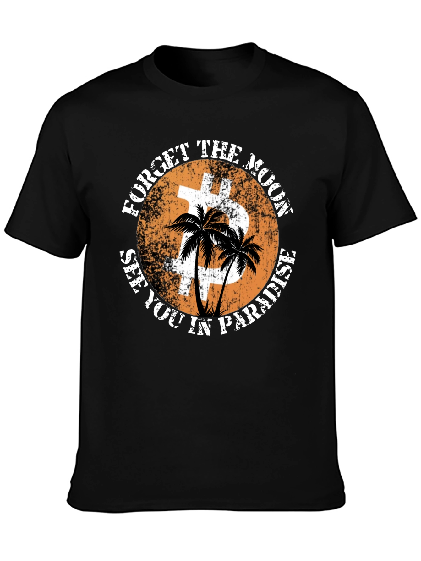 Black Forget the Moon Bitcoin Paradise T-Shirt view 3