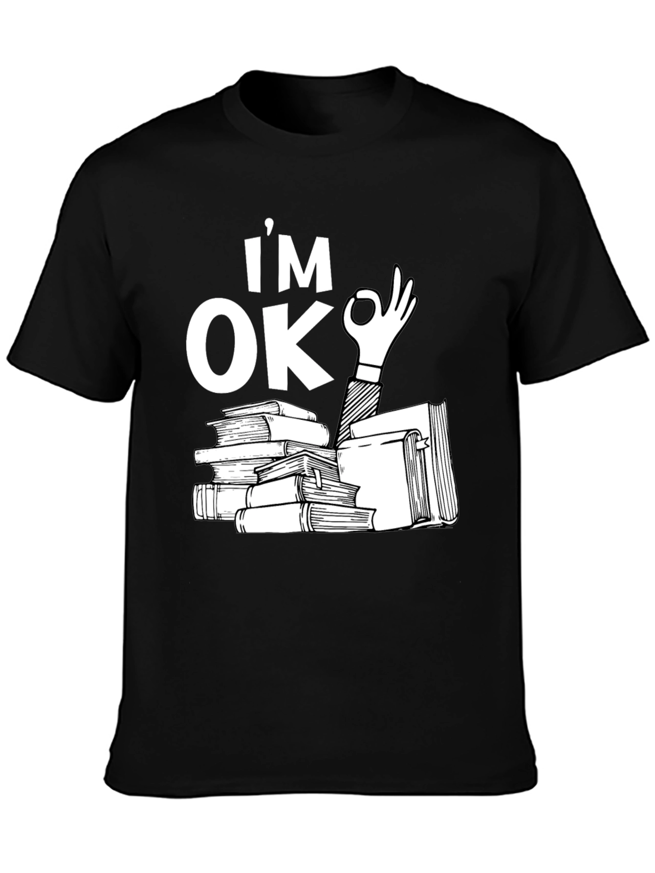 Black I'm OK Books Black T-Shirt - Reading Lover view 3