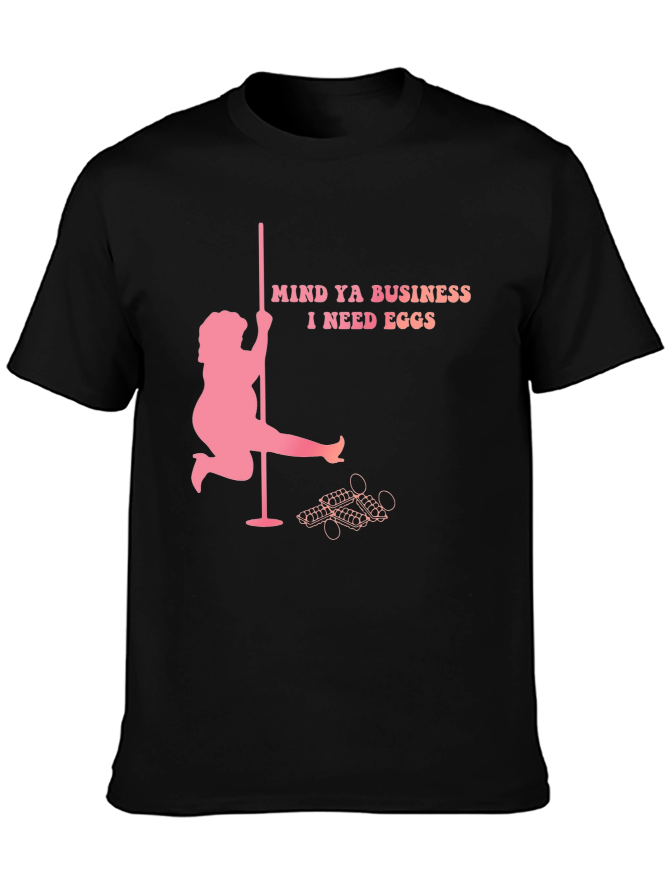Black Mind Ya Business I Need Eggs Graphic T-Shirt view 3