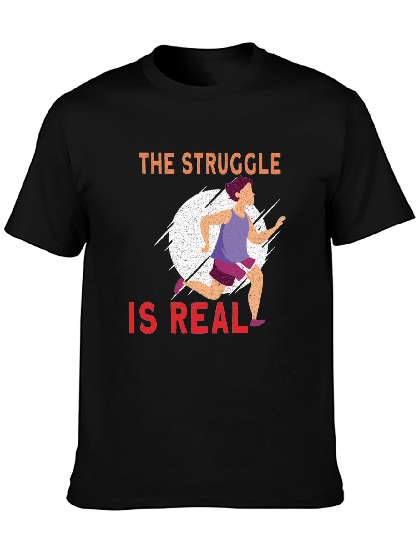 The Struggle Is Real Running T-Shirt - 3