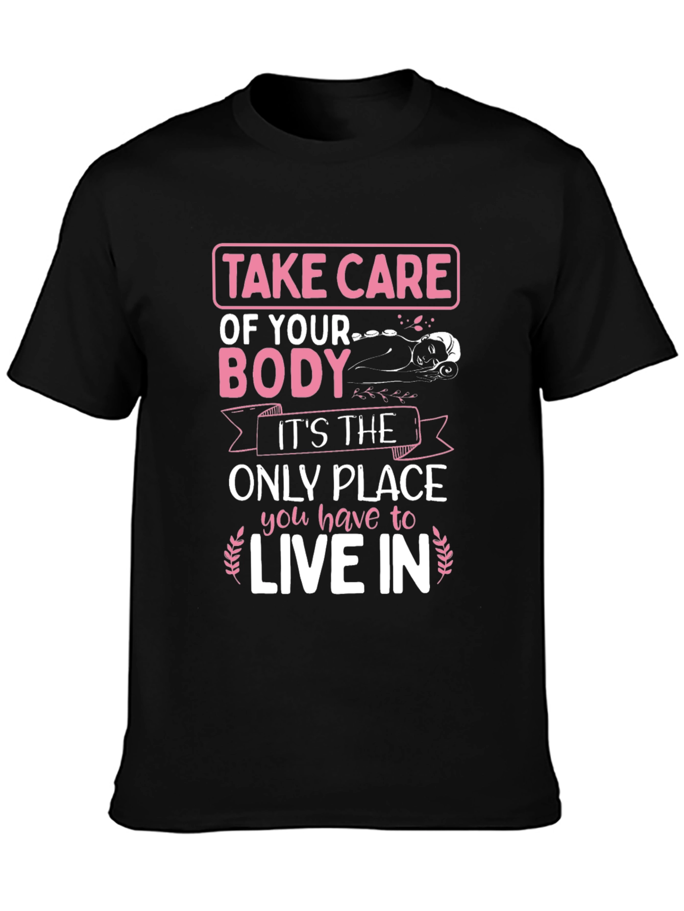 Black Take Care of Your Body T-Shirt view 3