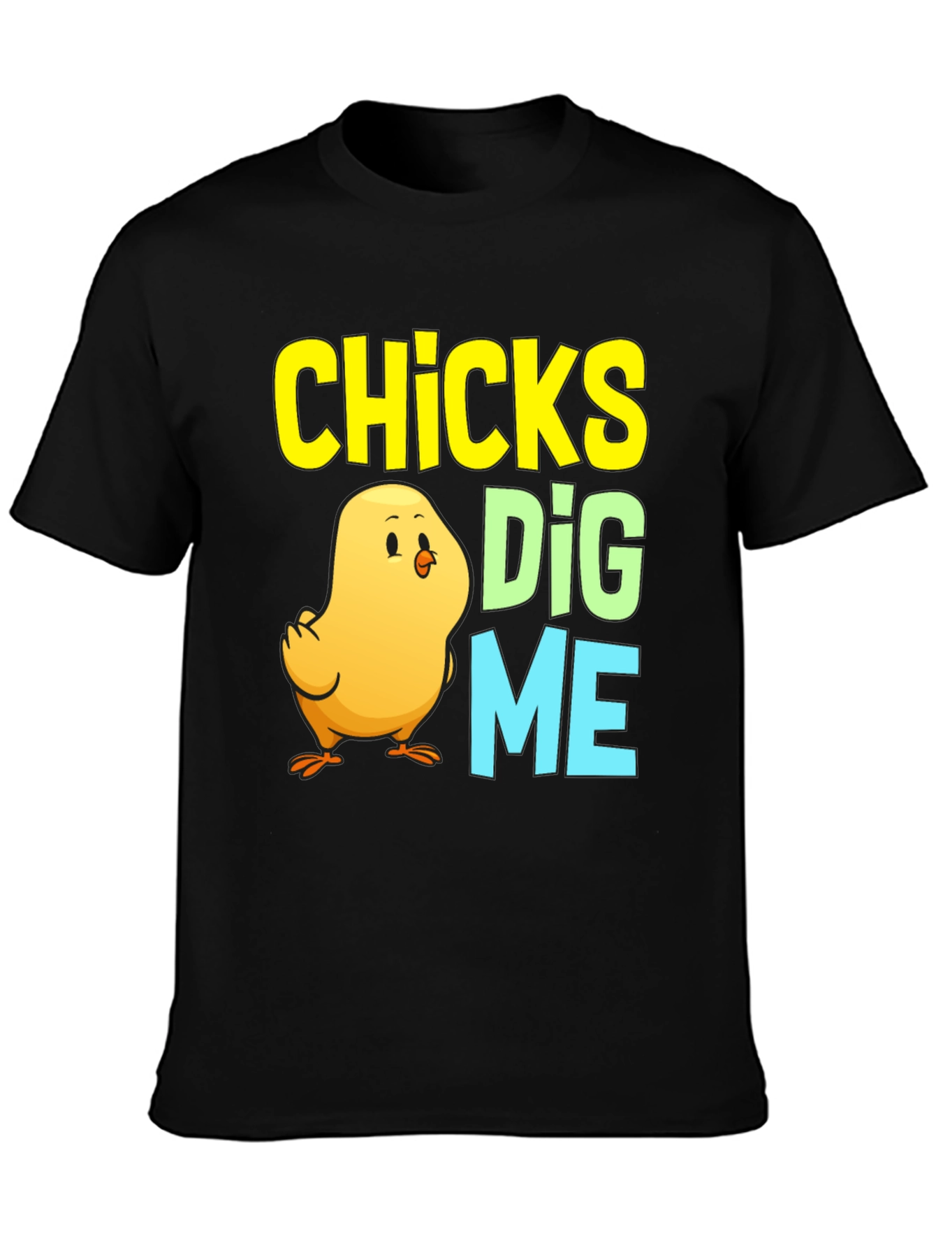 Black Chicks Dig Me Easter Chick T-Shirt view 3
