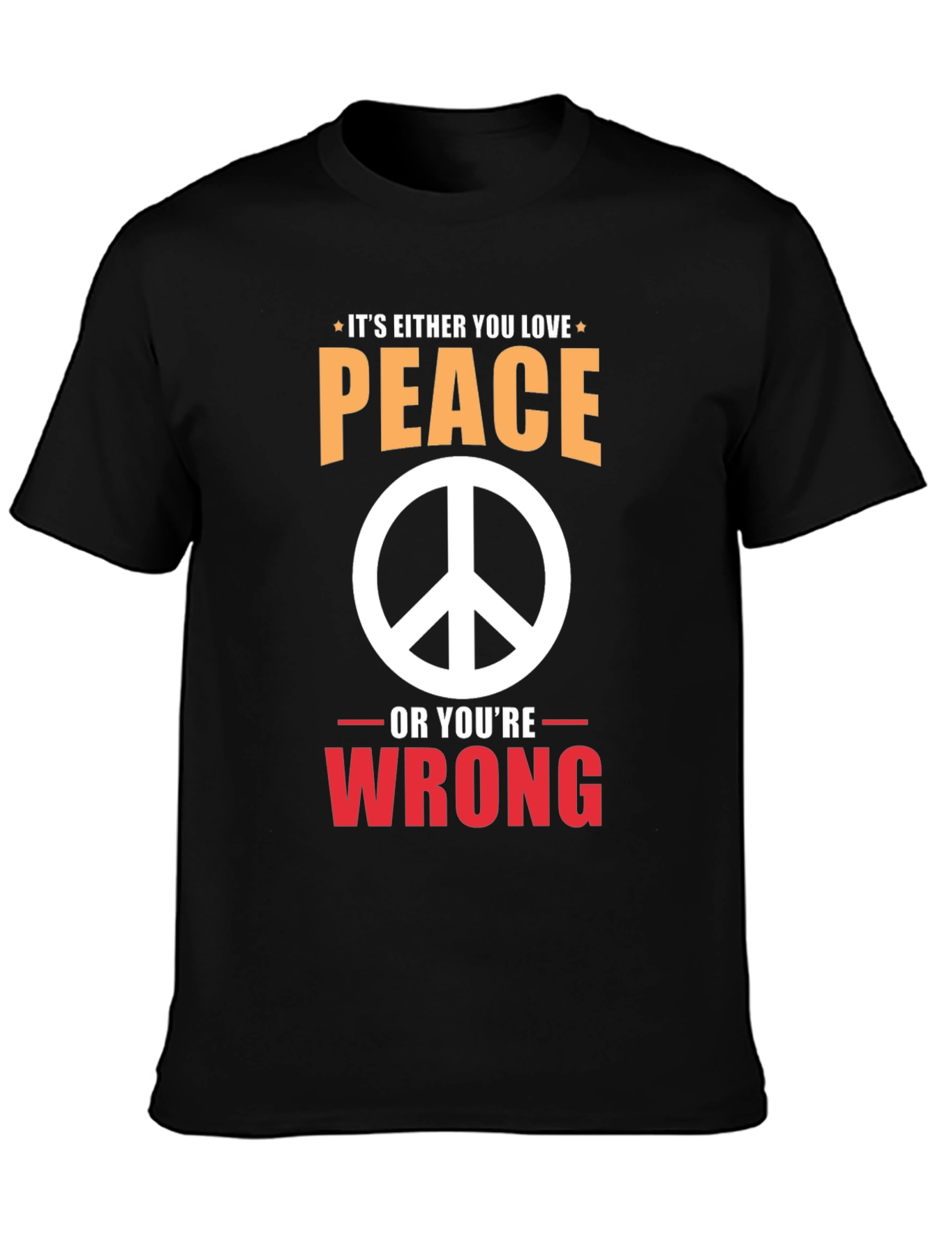 Black Peace Love Wrong T-Shirt view 3
