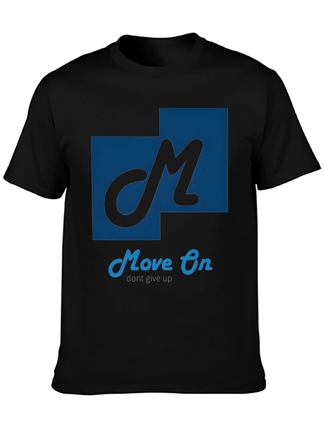 Black Move On Graphic T-Shirt - Motivational Design view 3