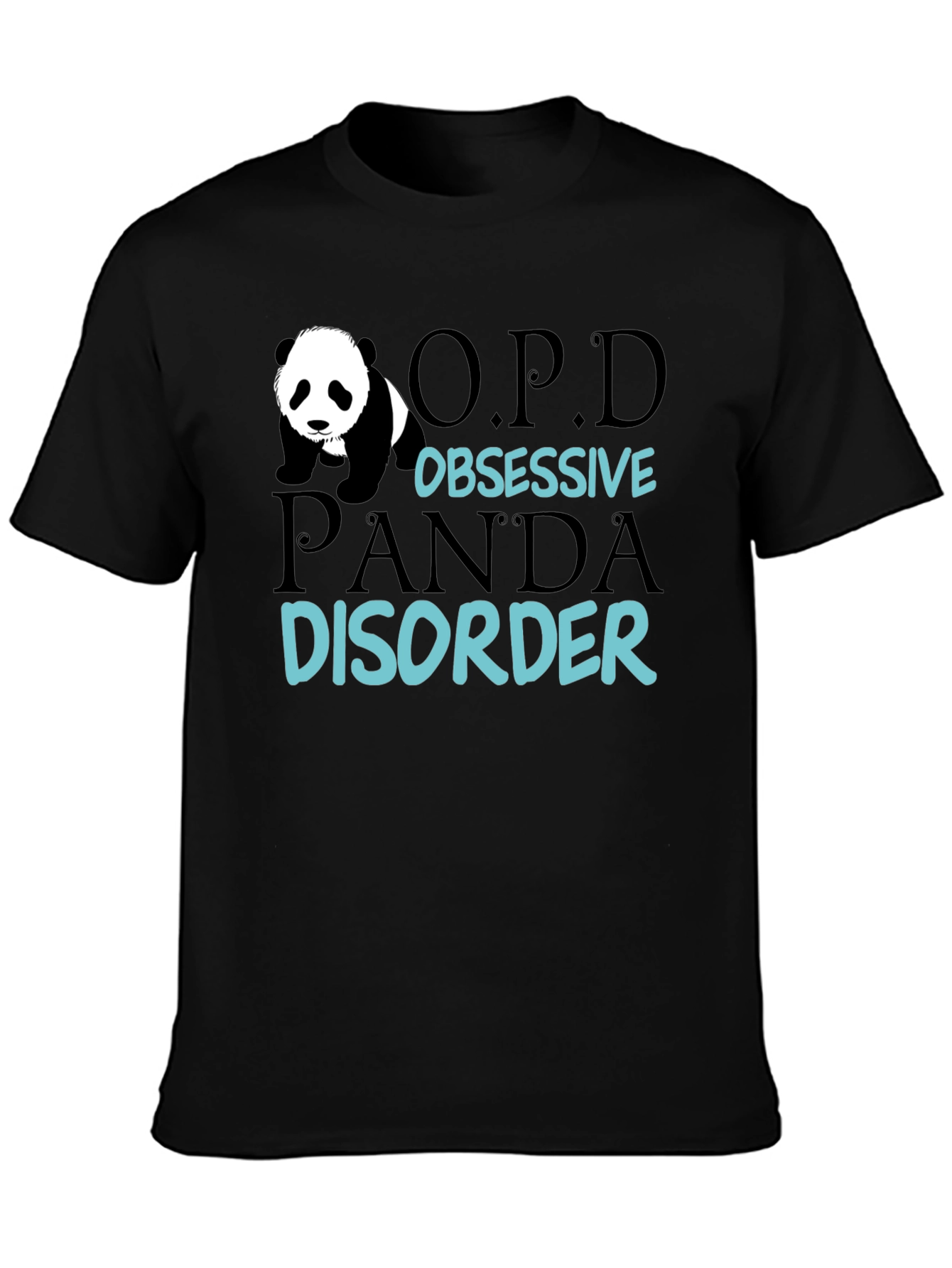 Black Obsessive Panda Disorder Funny Graphic Tee view 3