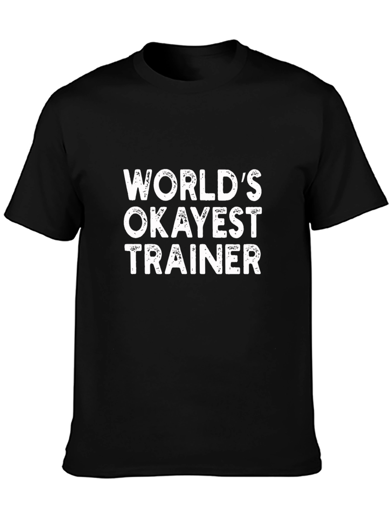 Black World's Okayest Trainer T-Shirt view 3