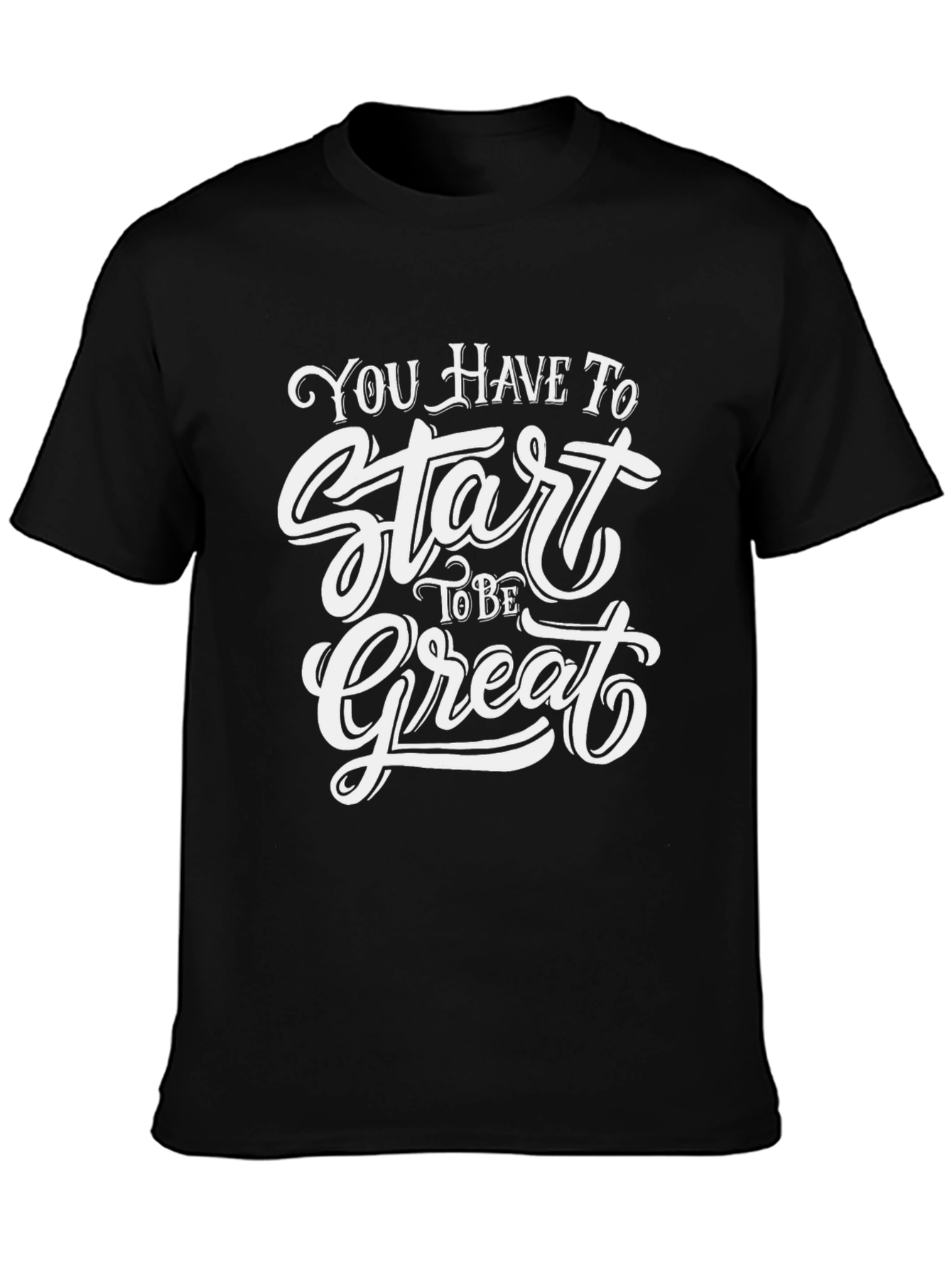 Black Motivational Start to be Great Graphic Tee view 3