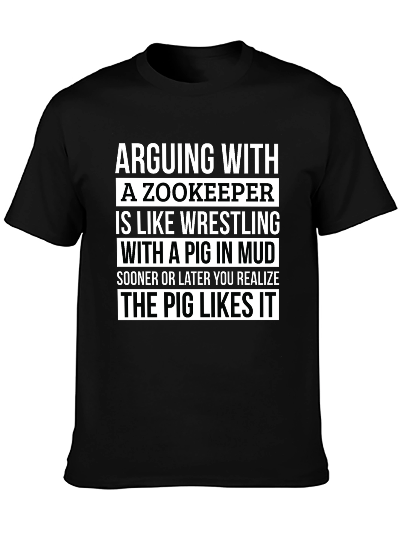 Black Zookeeper Pig Mud Wrestling Slogan T-Shirt view 3