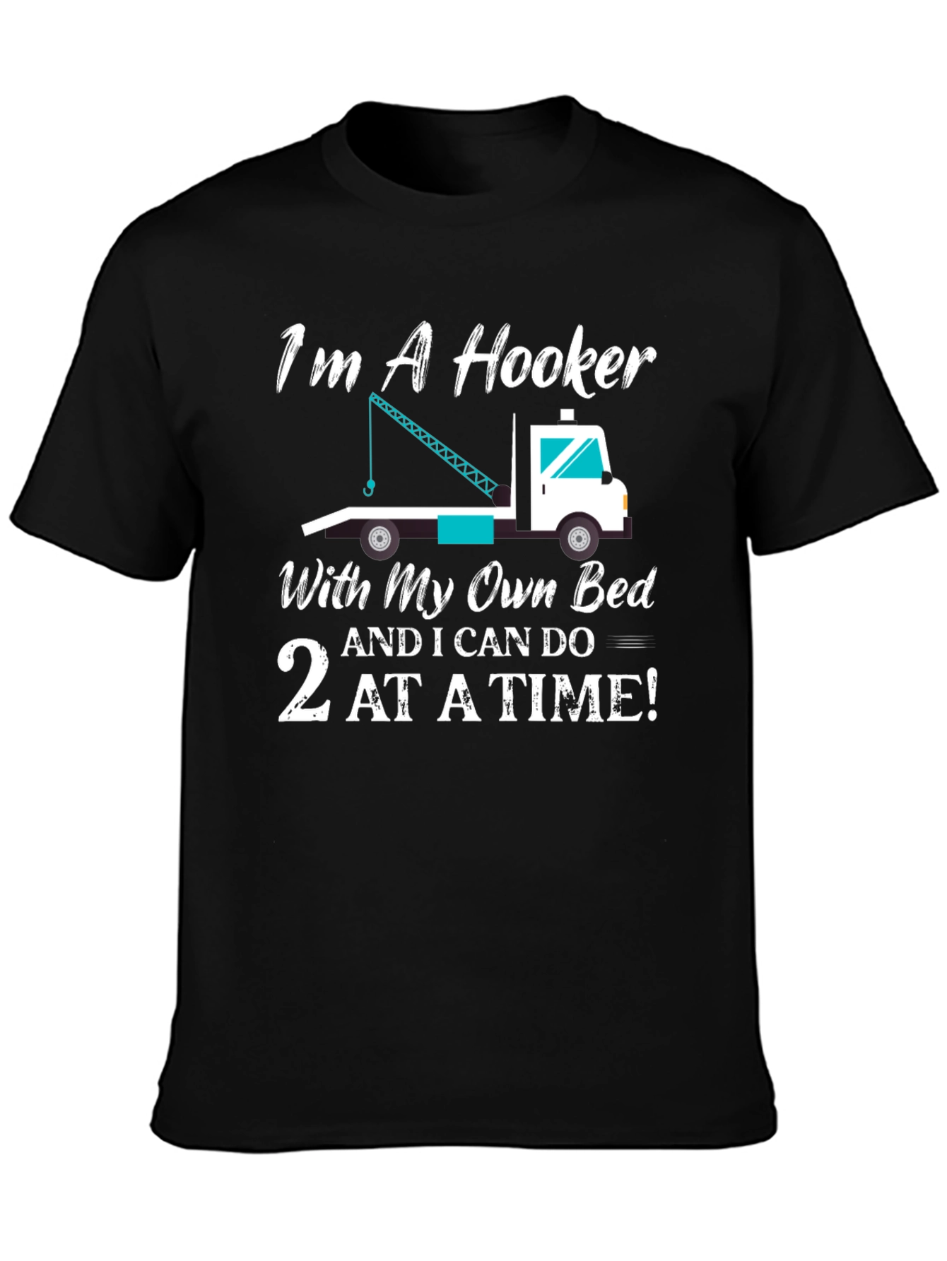 Black I'm a Hooker T-Shirt view 3