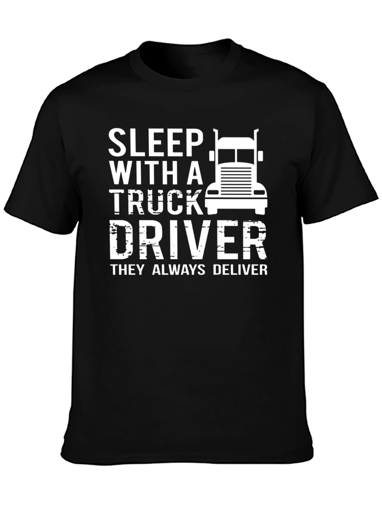 Black Sleep With A Truck Driver Black T-Shirt view 3