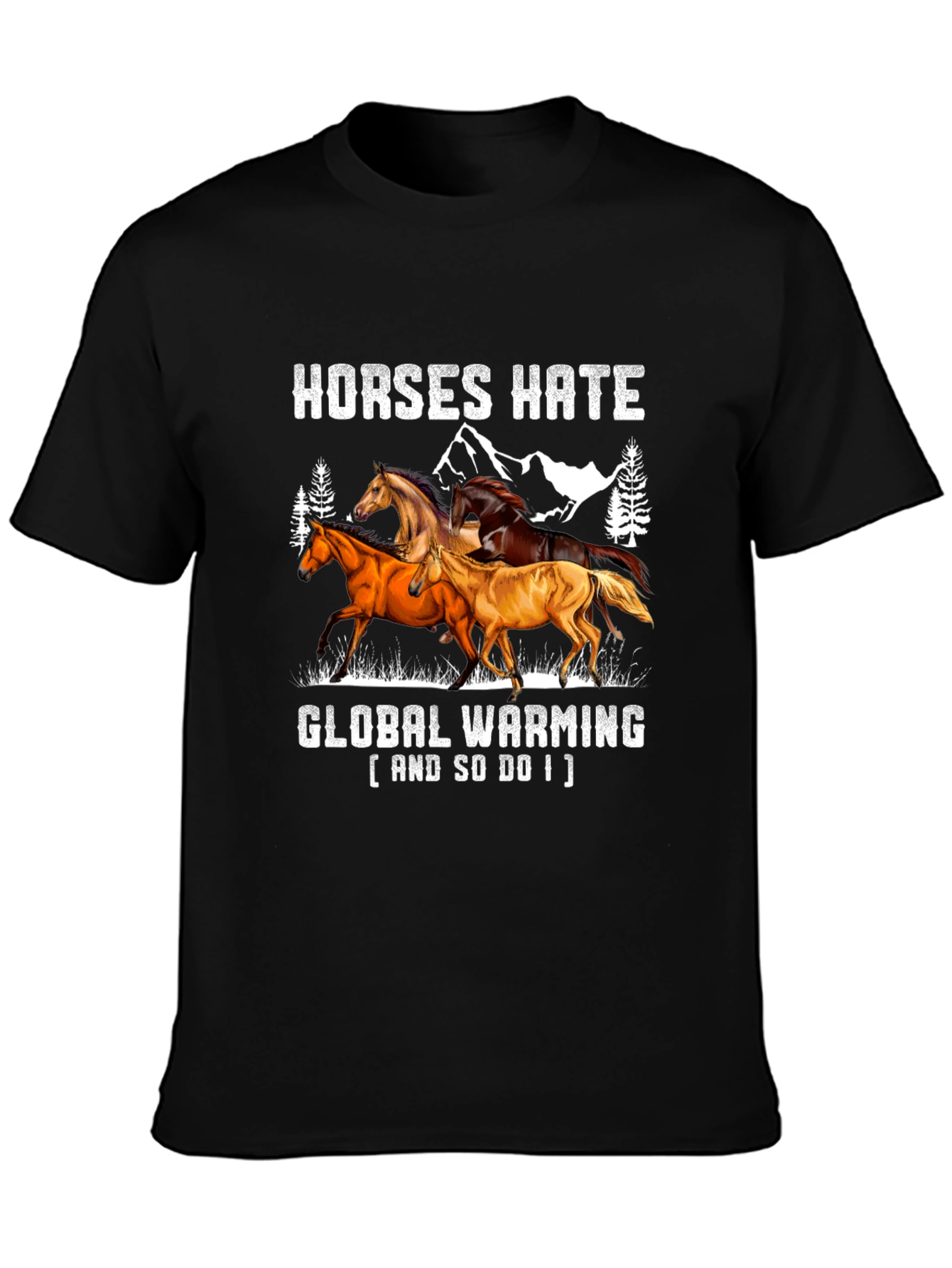 Black Horses Hate Global Warming T-Shirt view 3